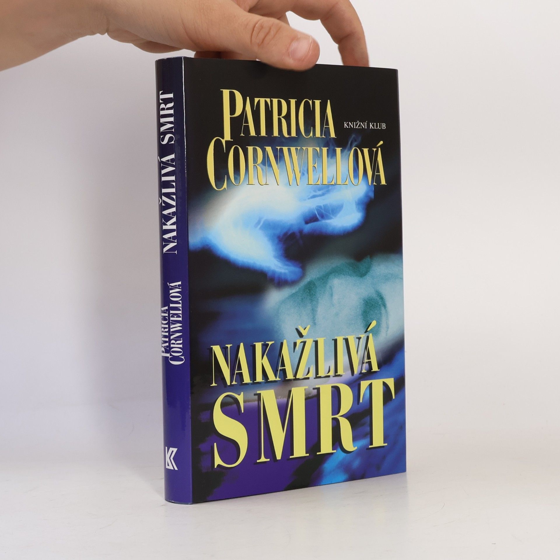 Patricia Cornwell Nakažlivá smrt