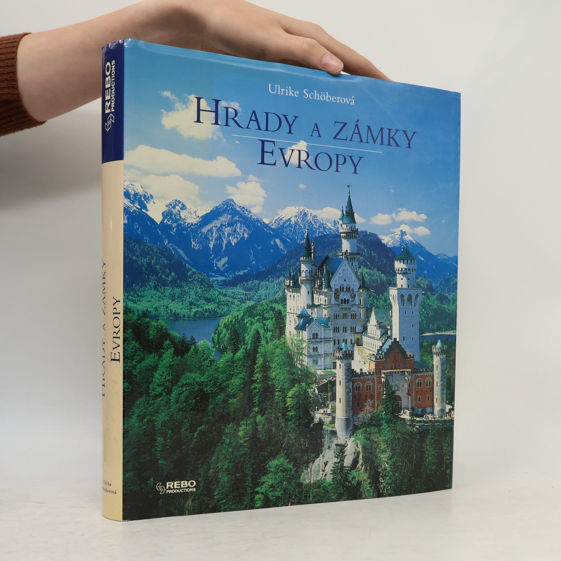 Ulrike Schöber Hrady a zámky Evropy
