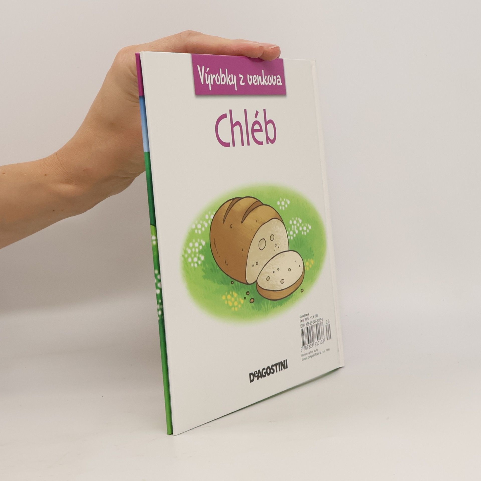 Gilles Laurendon Výrobky z venkova 7. Chléb