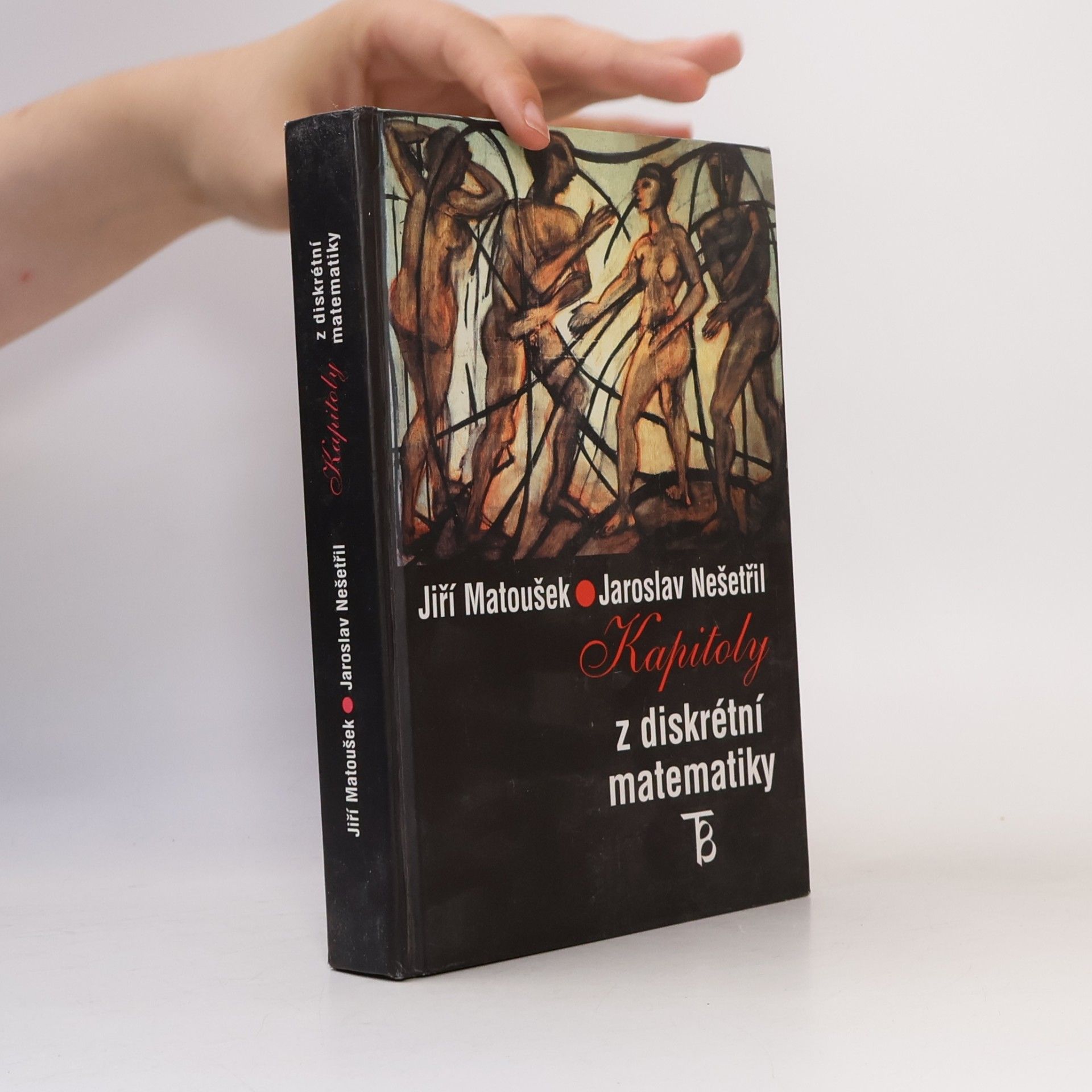 Jiří Matoušek Kapitoly z diskrétní matematiky