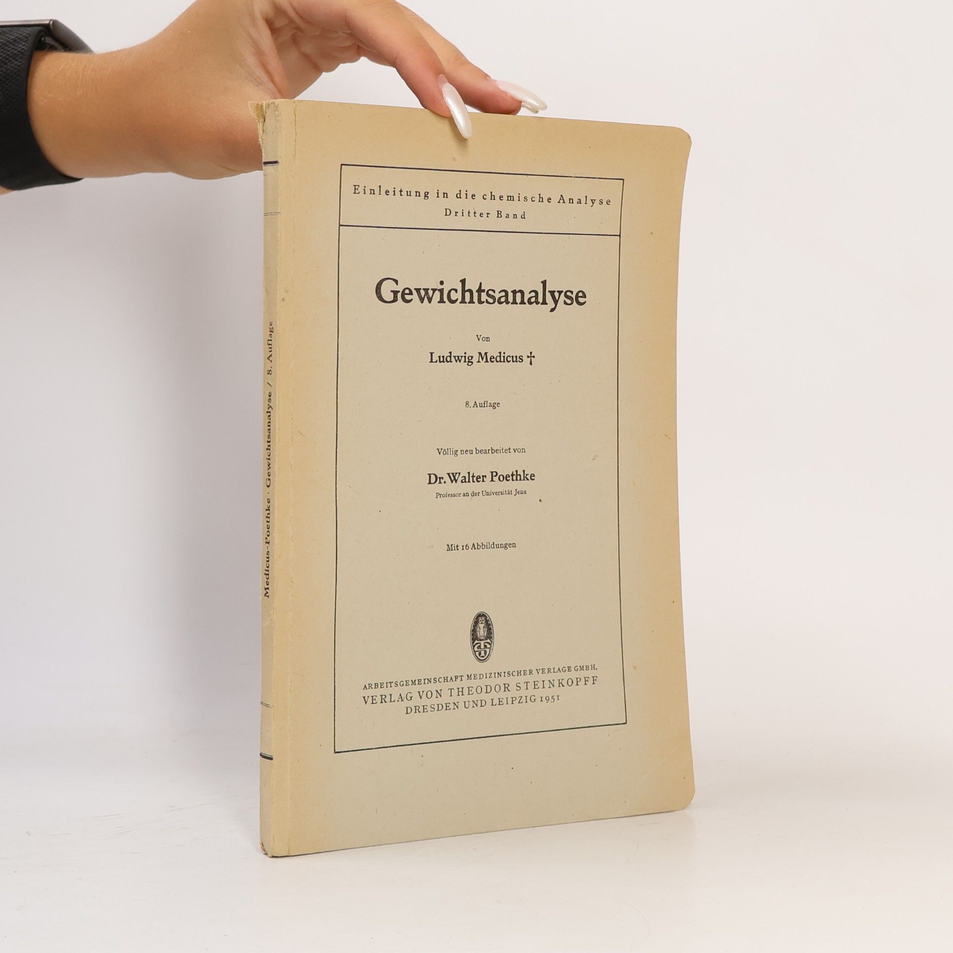 Ludwig Medicus Gewichtsanalyse