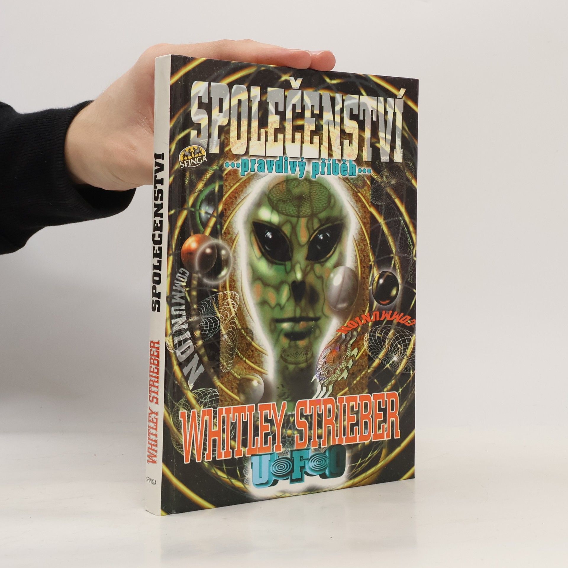 Whitley Strieber Společenství - pravdivý příběh
