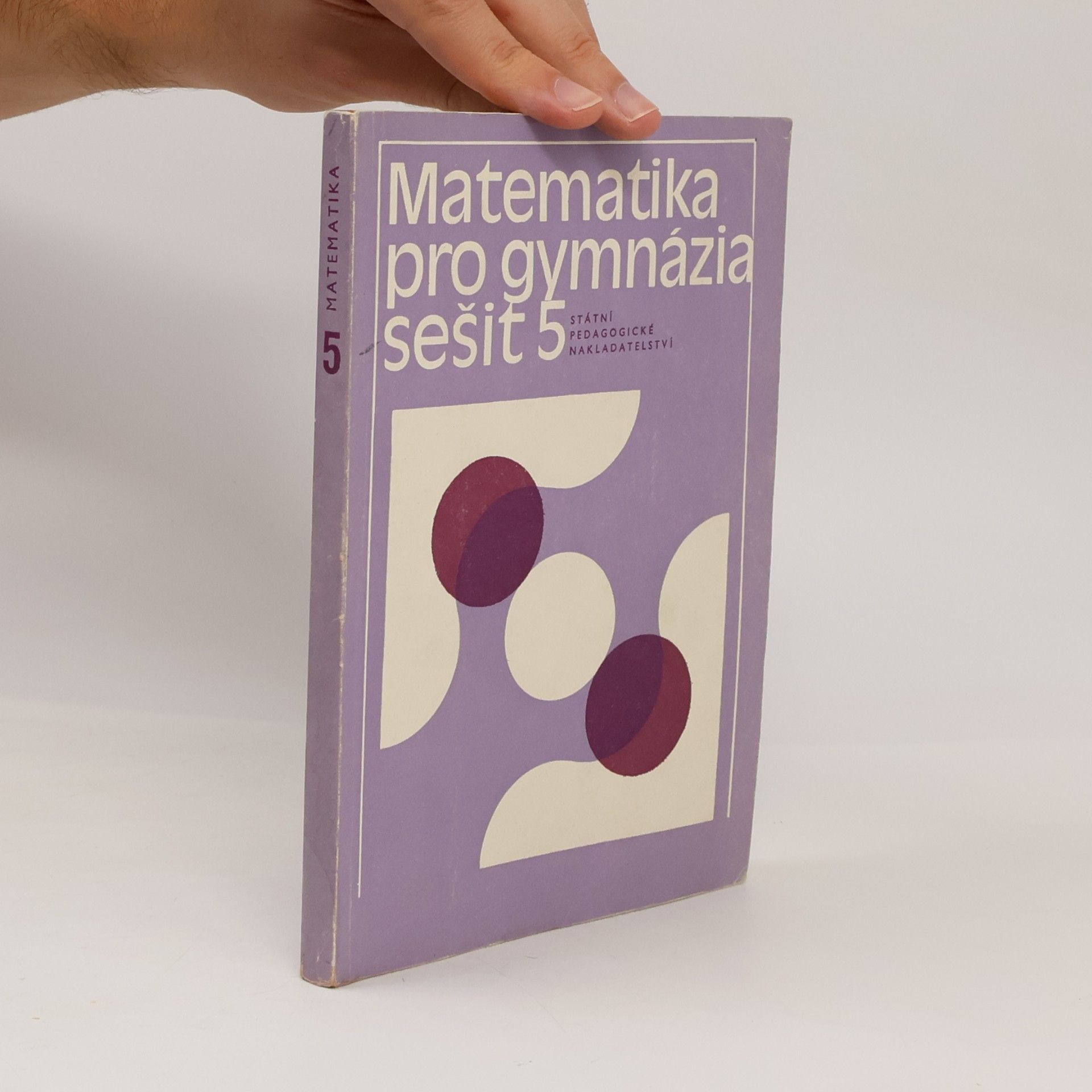 kolektiv Matematika pro gymnázia. Sešit 5
