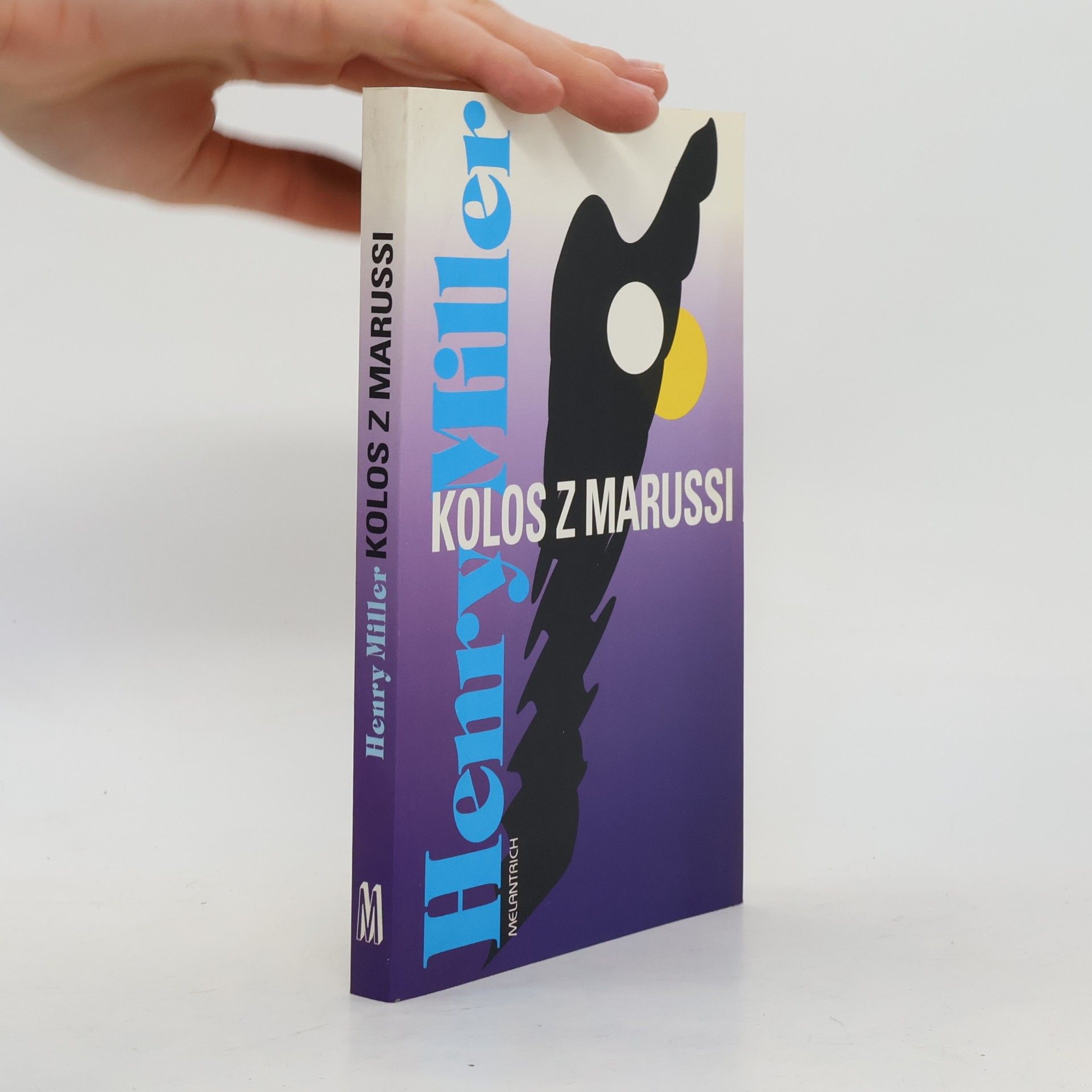 Henry Miller Kolos z Marussi