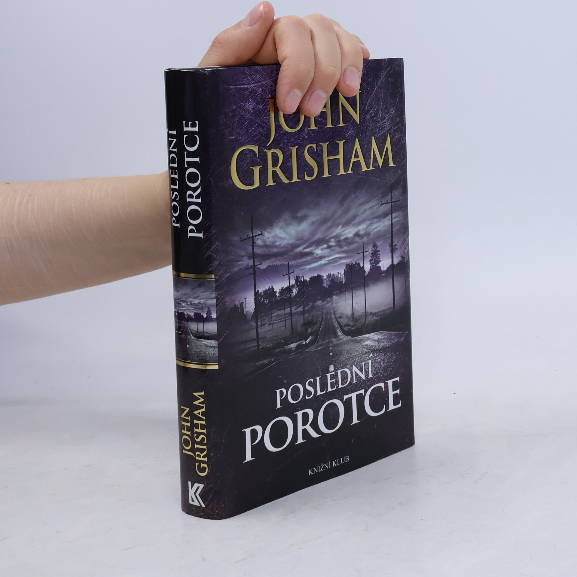 John Grisham Poslední porotce