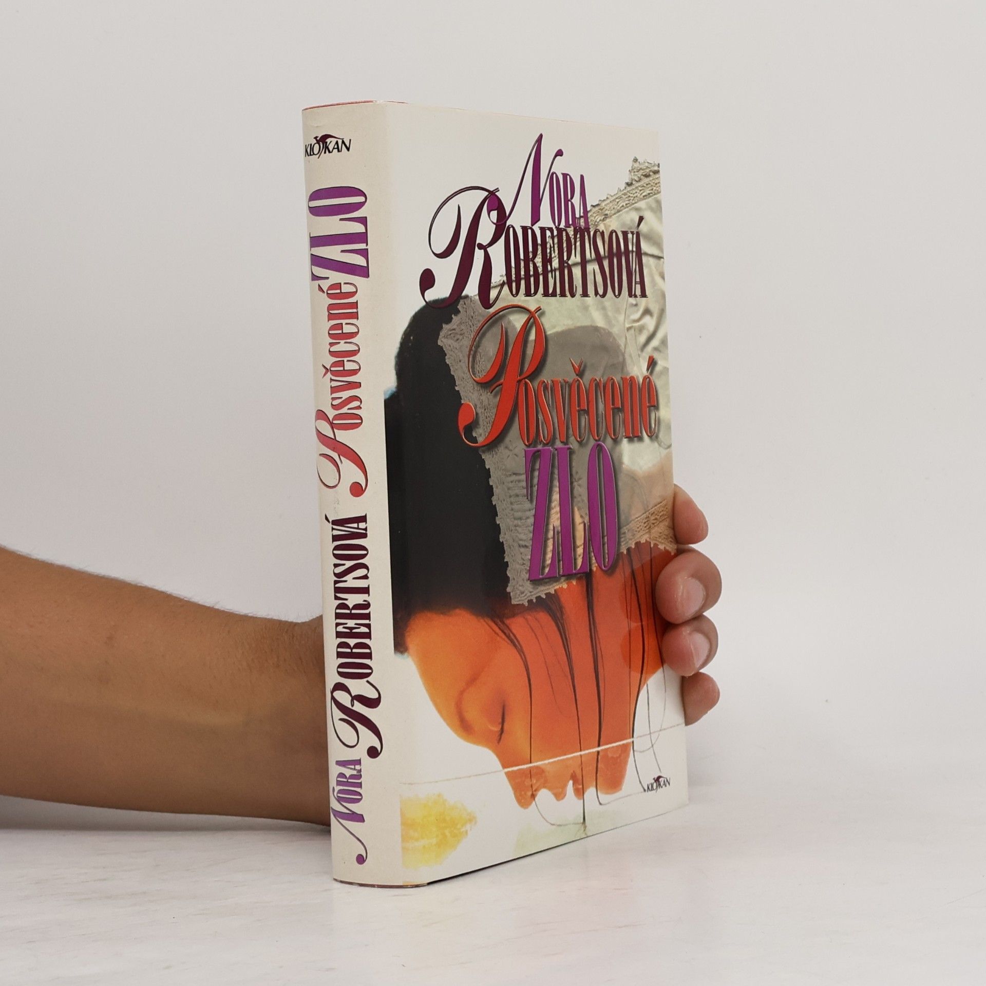 Nora Roberts Posvěcené zlo
