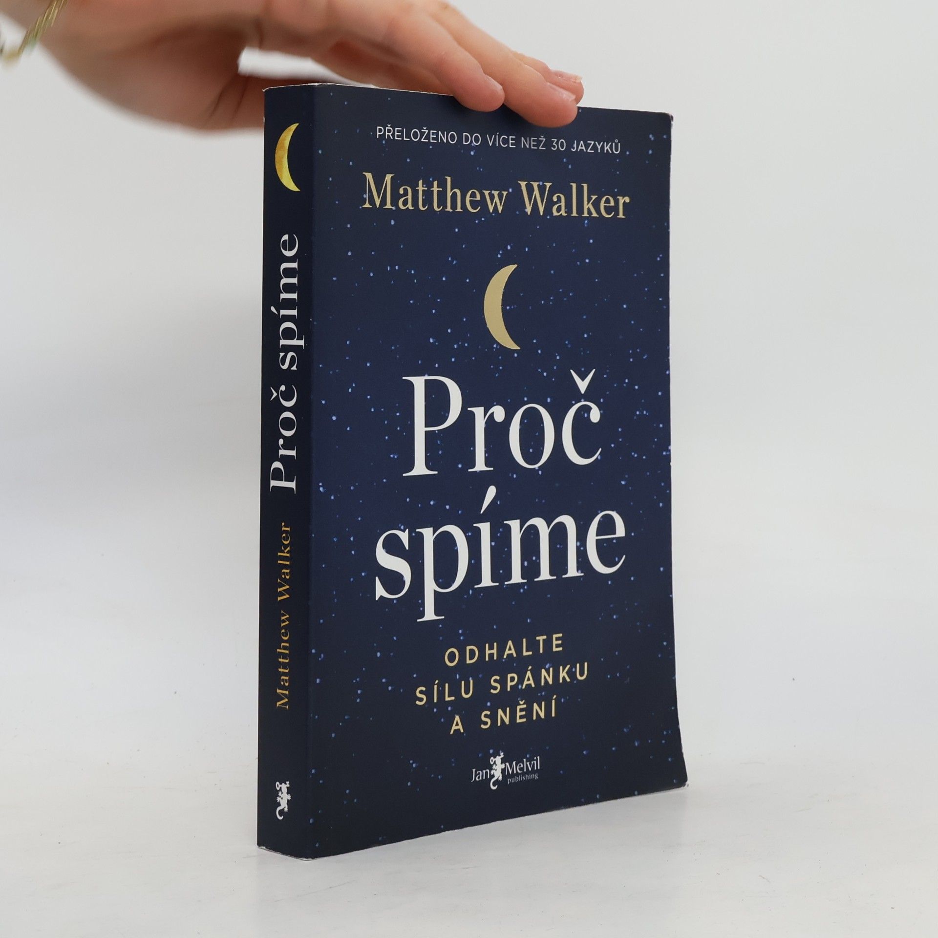 Matthew Walker Proč spíme