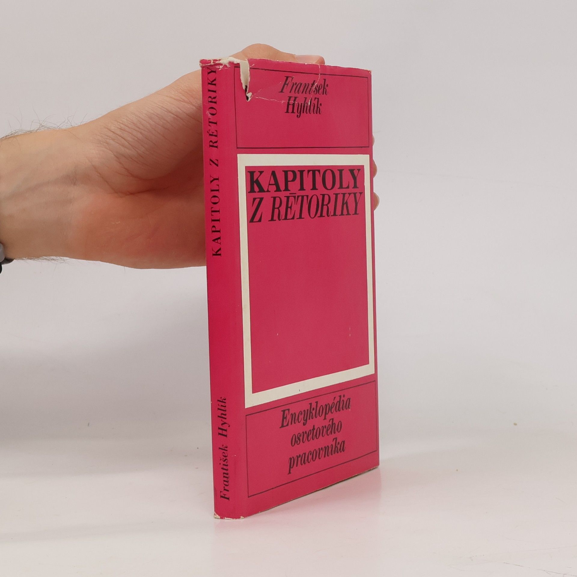 kolektiv Encyklopédia osvetového pracovníka 1. Kapitoly z rétoriky