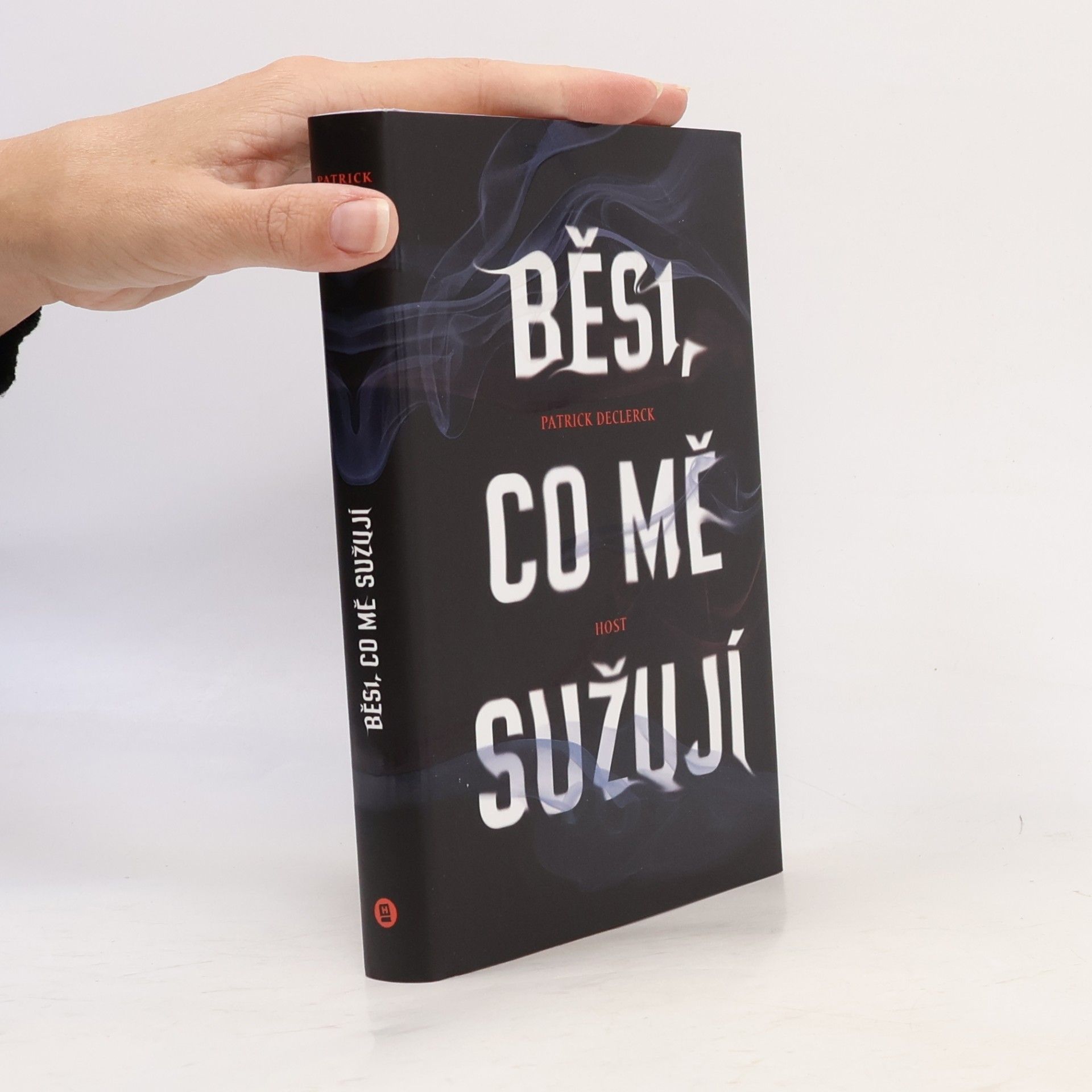 Patrick Declerck Běsi, co mě sužují