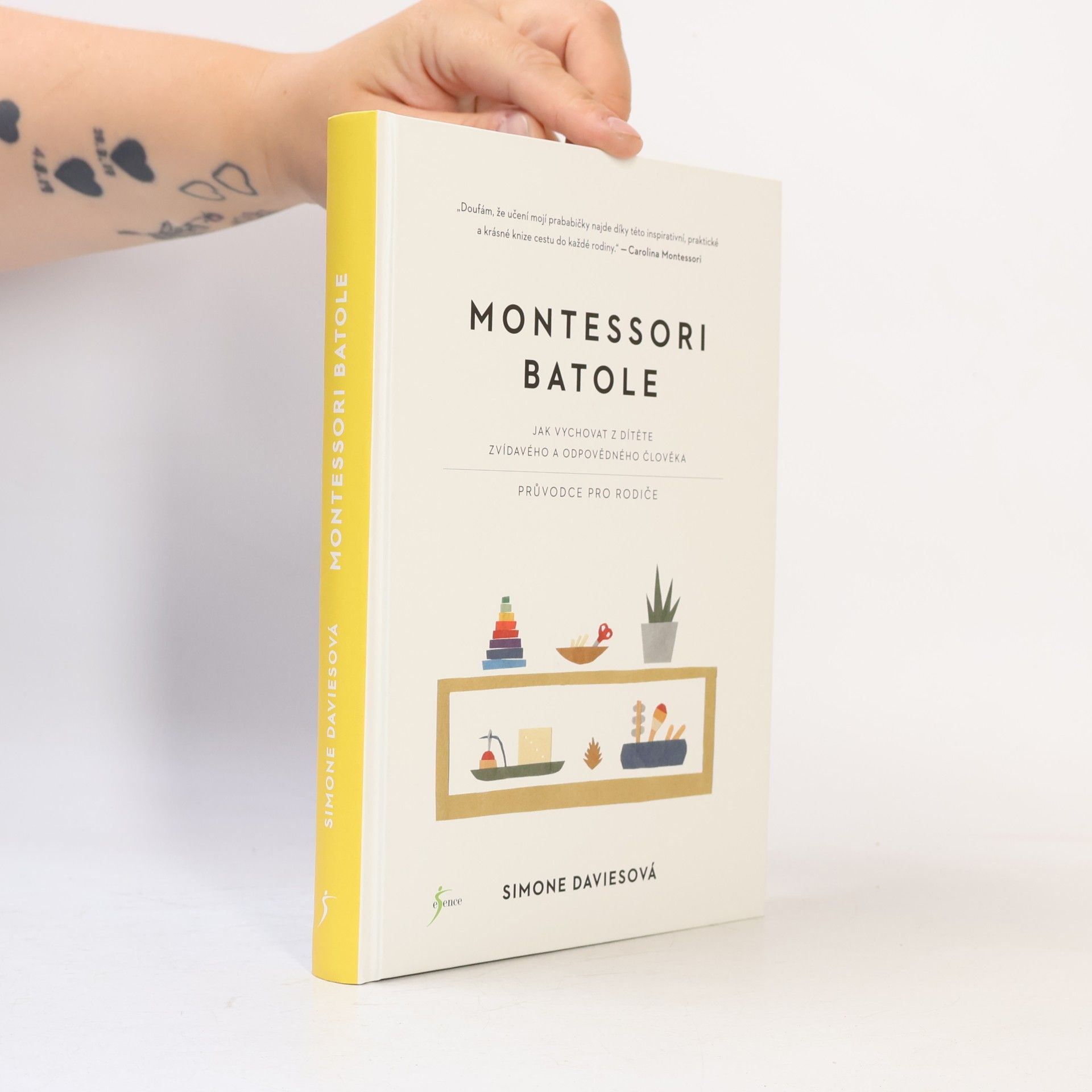 Simone Davies Montessori batole. Jak vychovat z dítěte zvídavého a odpovědného člověka