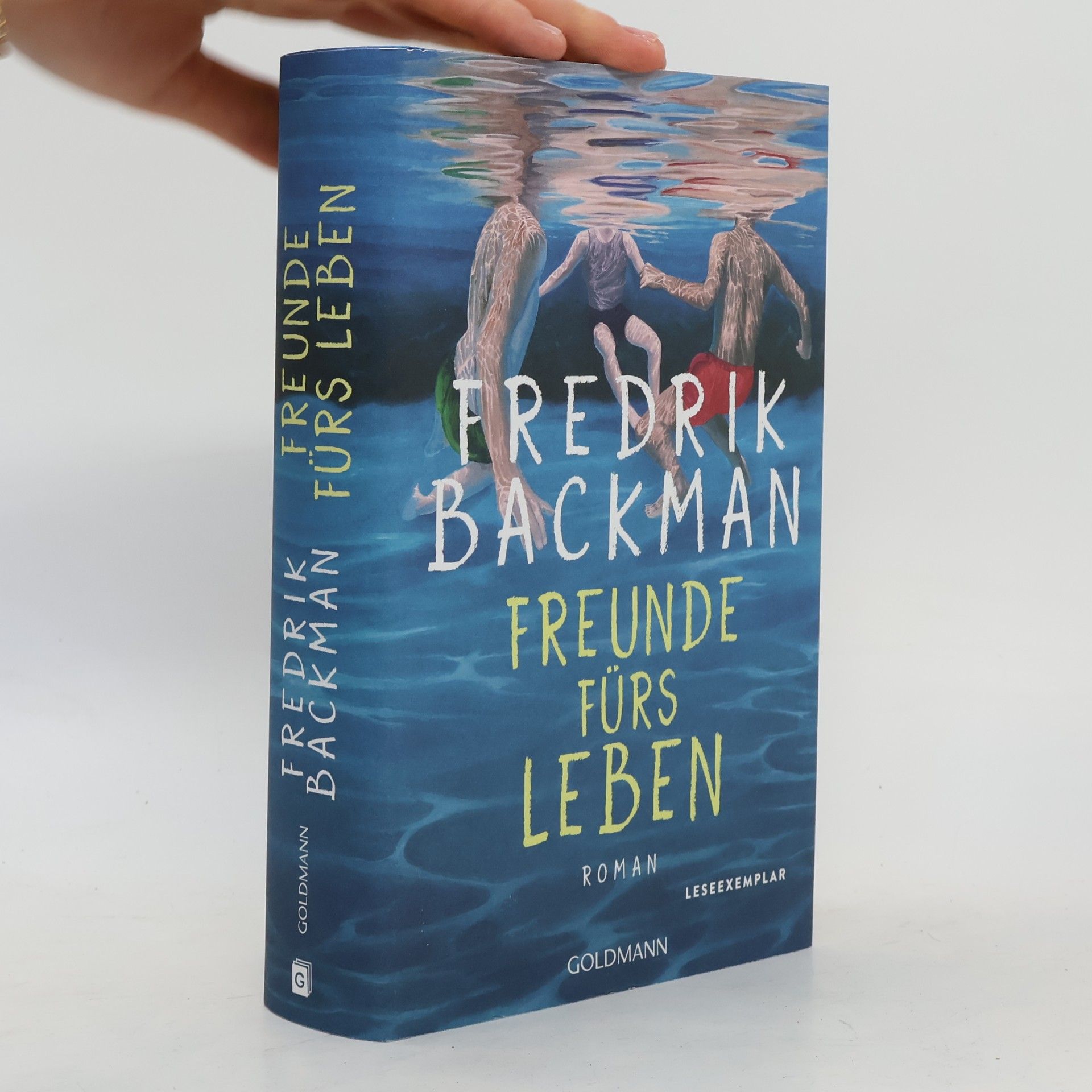 Fredrik Backman Freunde fürs Leben: Roman - "Humorvoll, ergreifend und zutiefst lebensbejahend." Kirkus Reviews – Der New-York-Times-Bestseller endlich auf Deutsch - der neue große Roman des SPIEGEL-Bestsellerautors