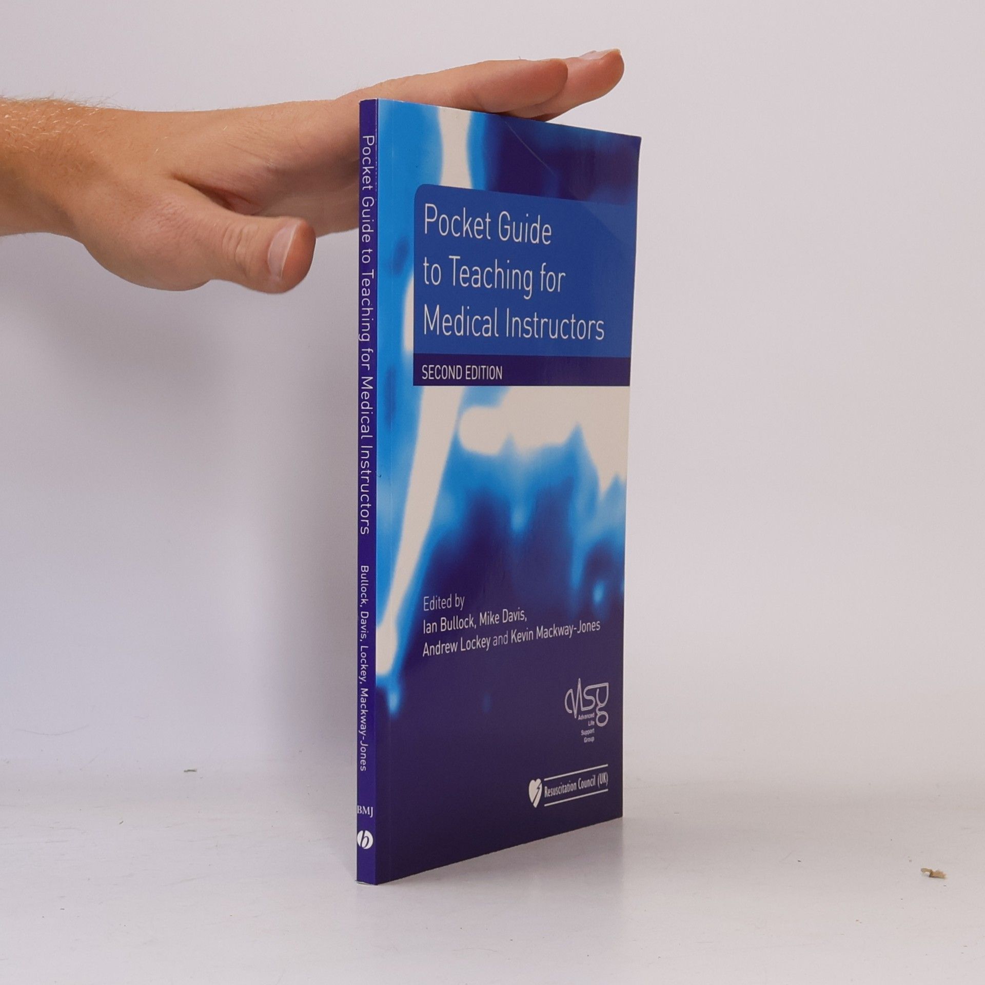 England Advanced Life Support Group Manchester Pocket Guide to Teaching for Medical Instructors