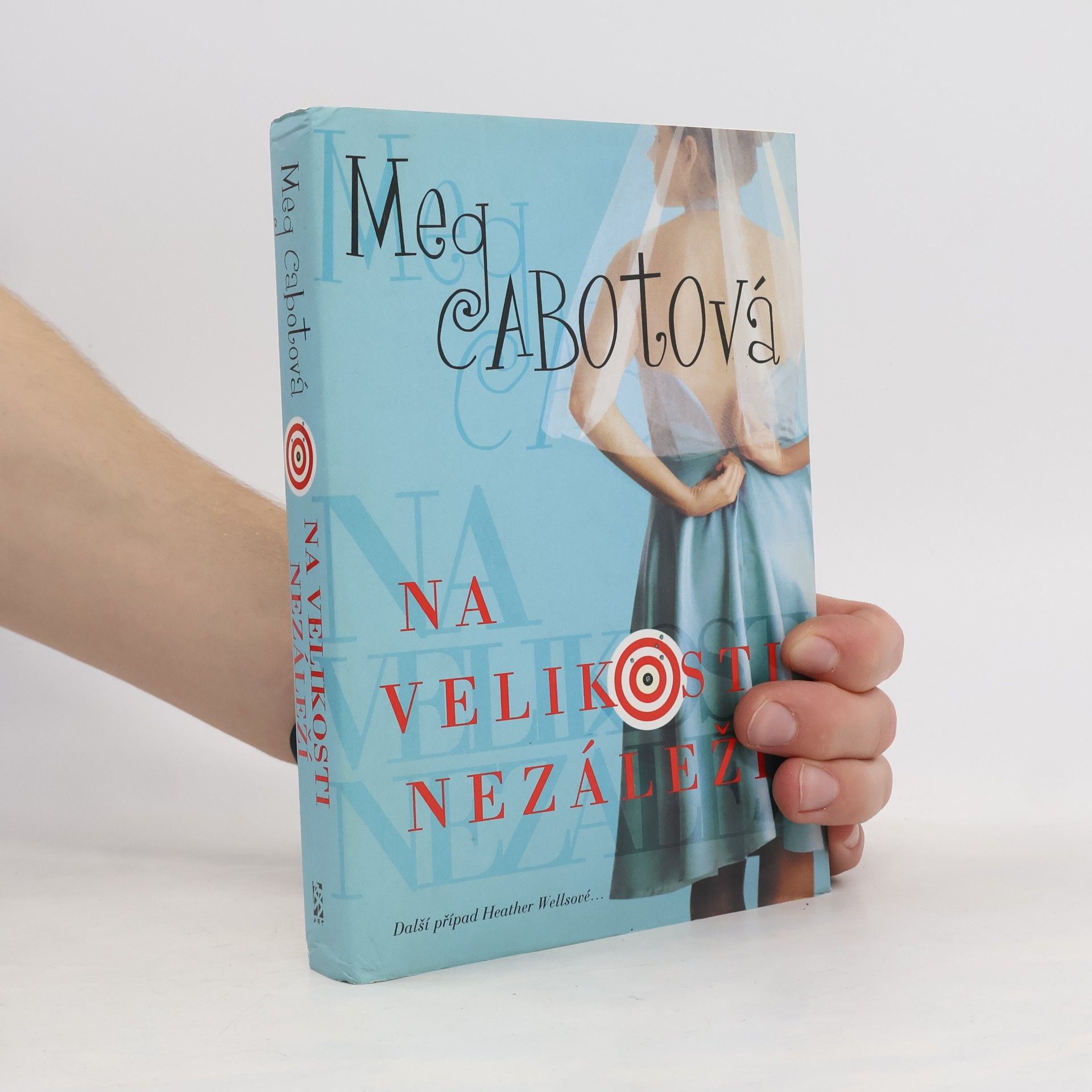 Patricia Cabot Na velikosti nezáleží