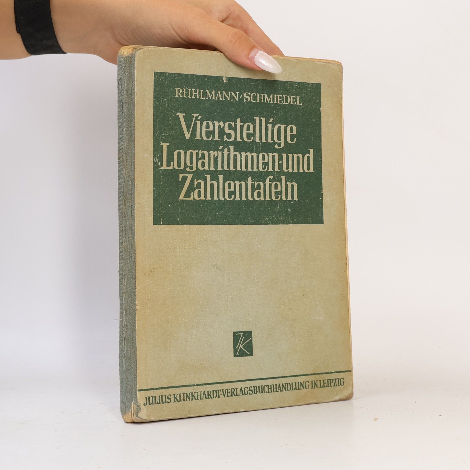 kolektiv Vierstellige Logarithmen und Zahlentafeln