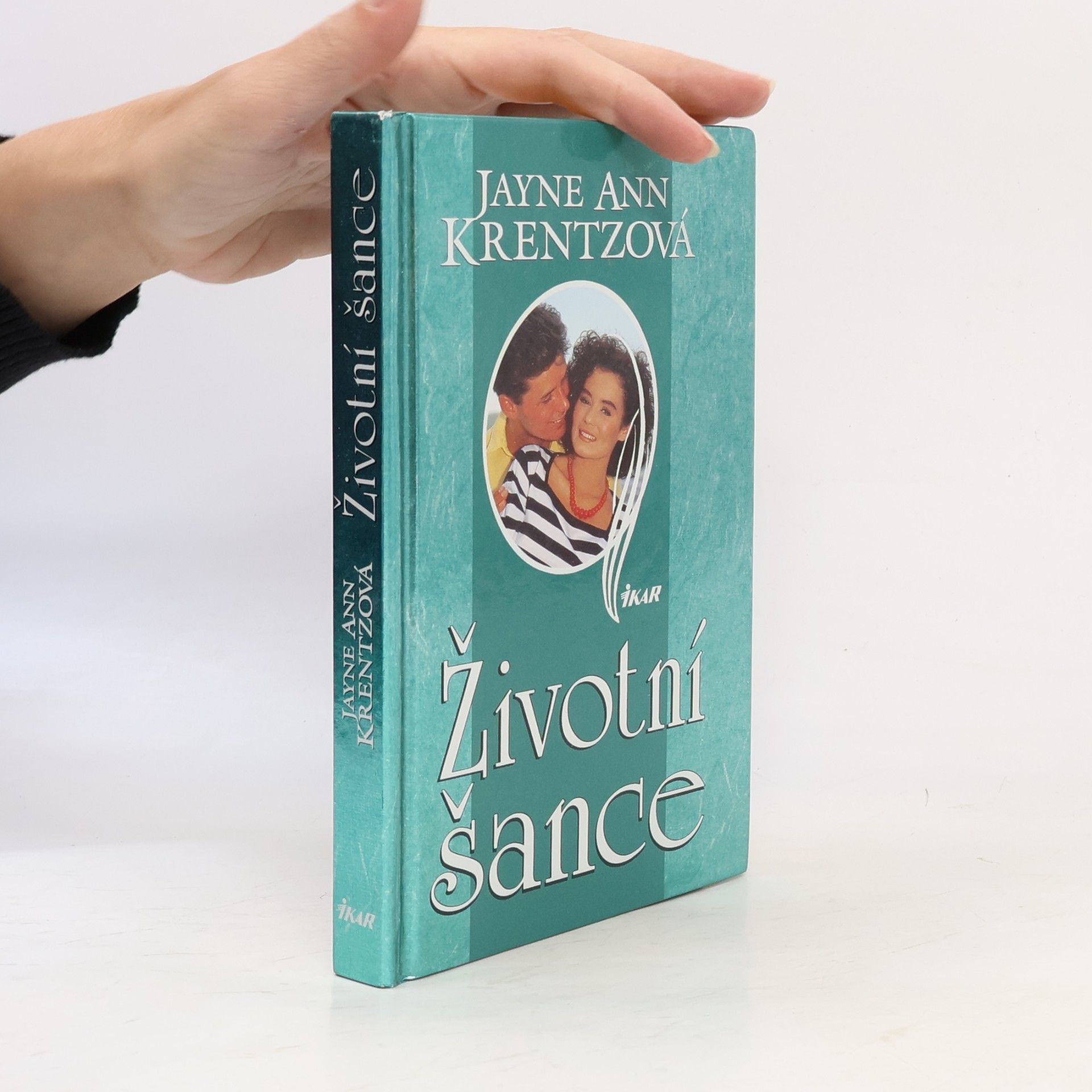 Jayne Ann Krentz Životní šance