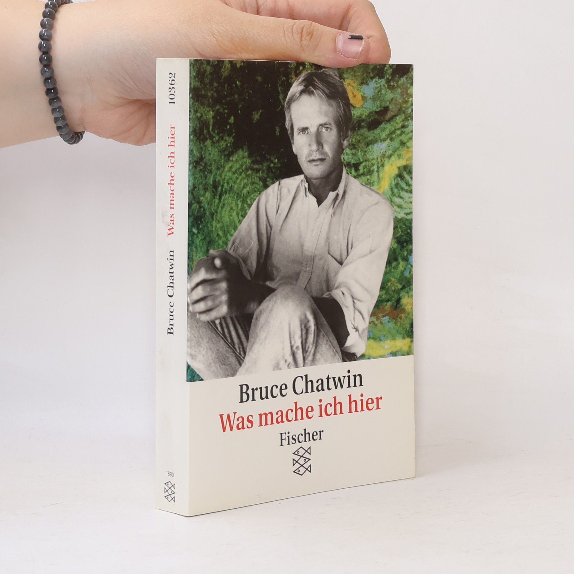 Bruce Chatwin Was mache ich hier