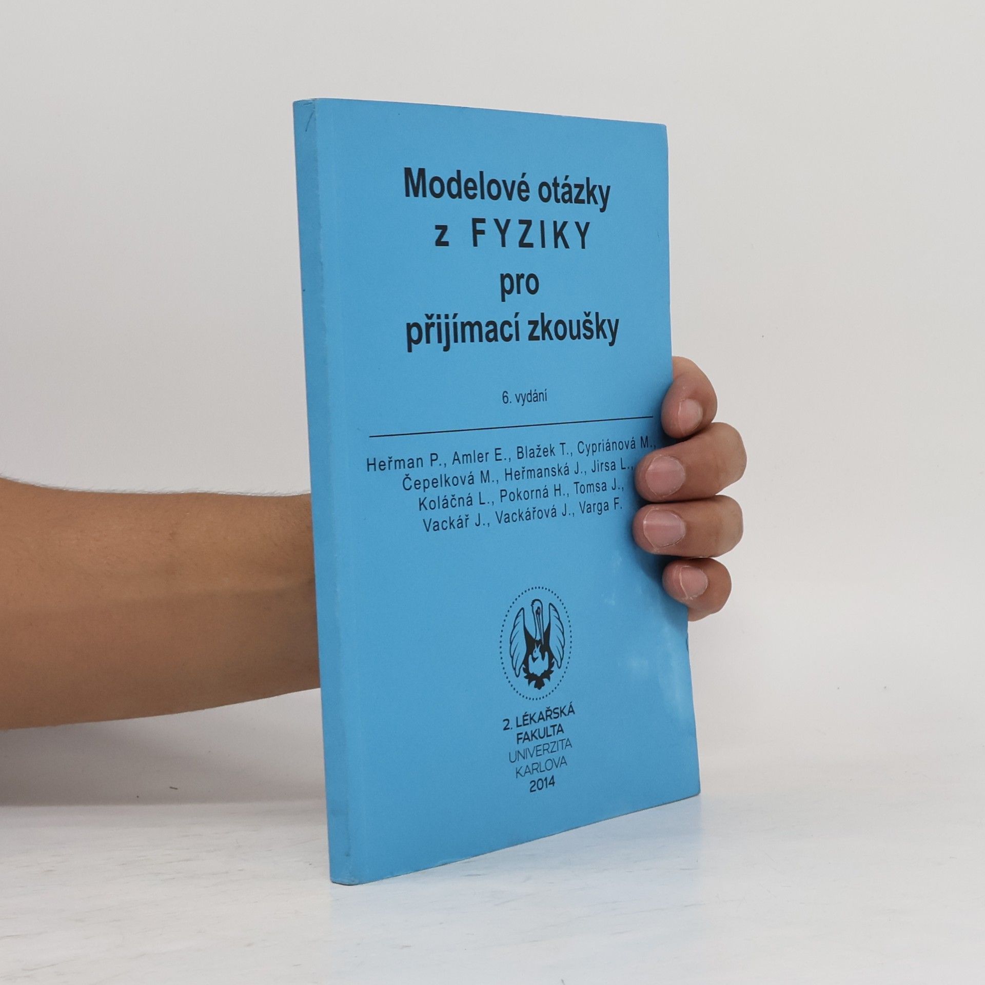 Kolektiv autorů Modelové otázky z fyziky pro přijímací zkoušky