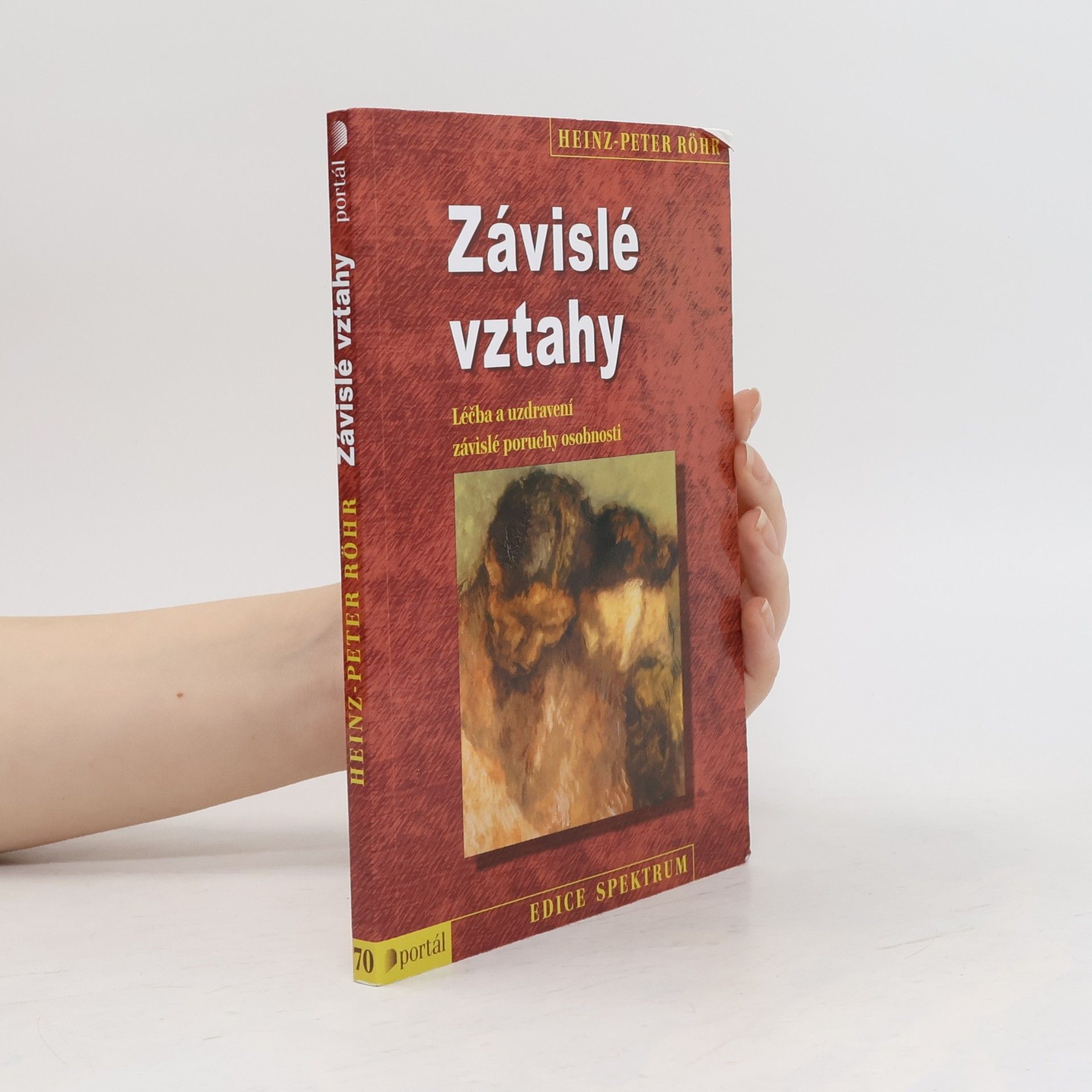 Heinz-Peter Röhr Závislé vztahy