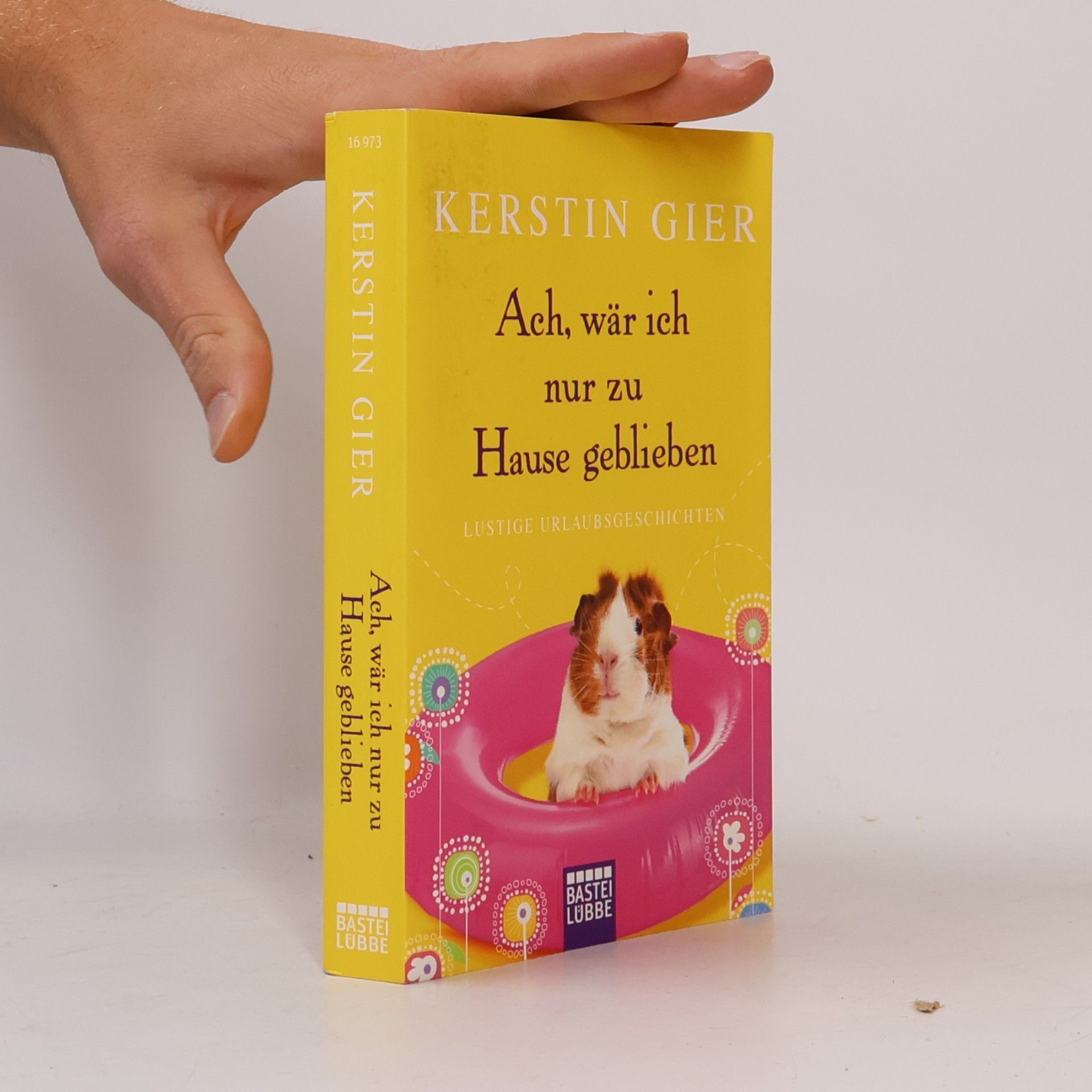 Kerstin Gier Ach, wär ich nur zu Hause geblieben