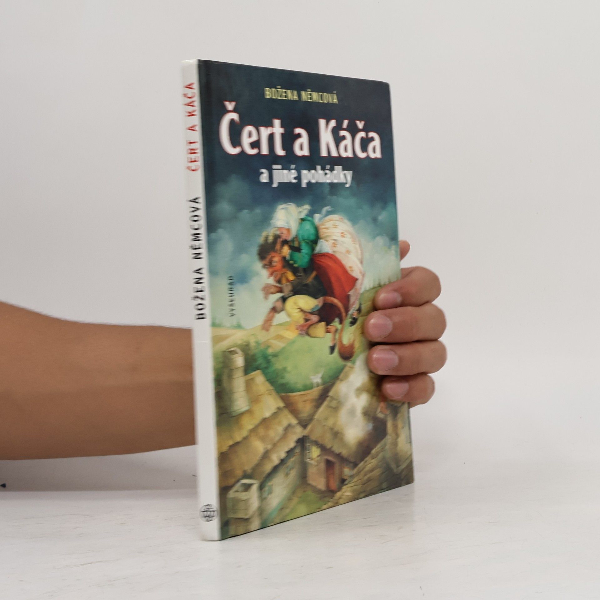 Hedvika Vilgusová Čert a Káča a jiné pohádky