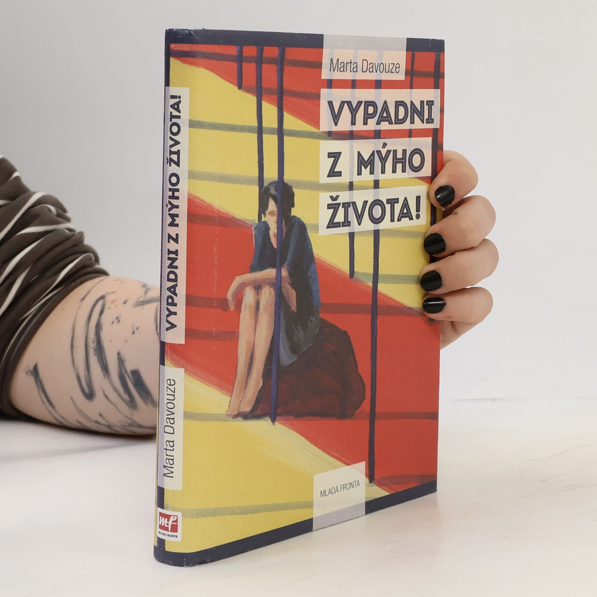 Marta Davouze Vypadni z mýho života!
