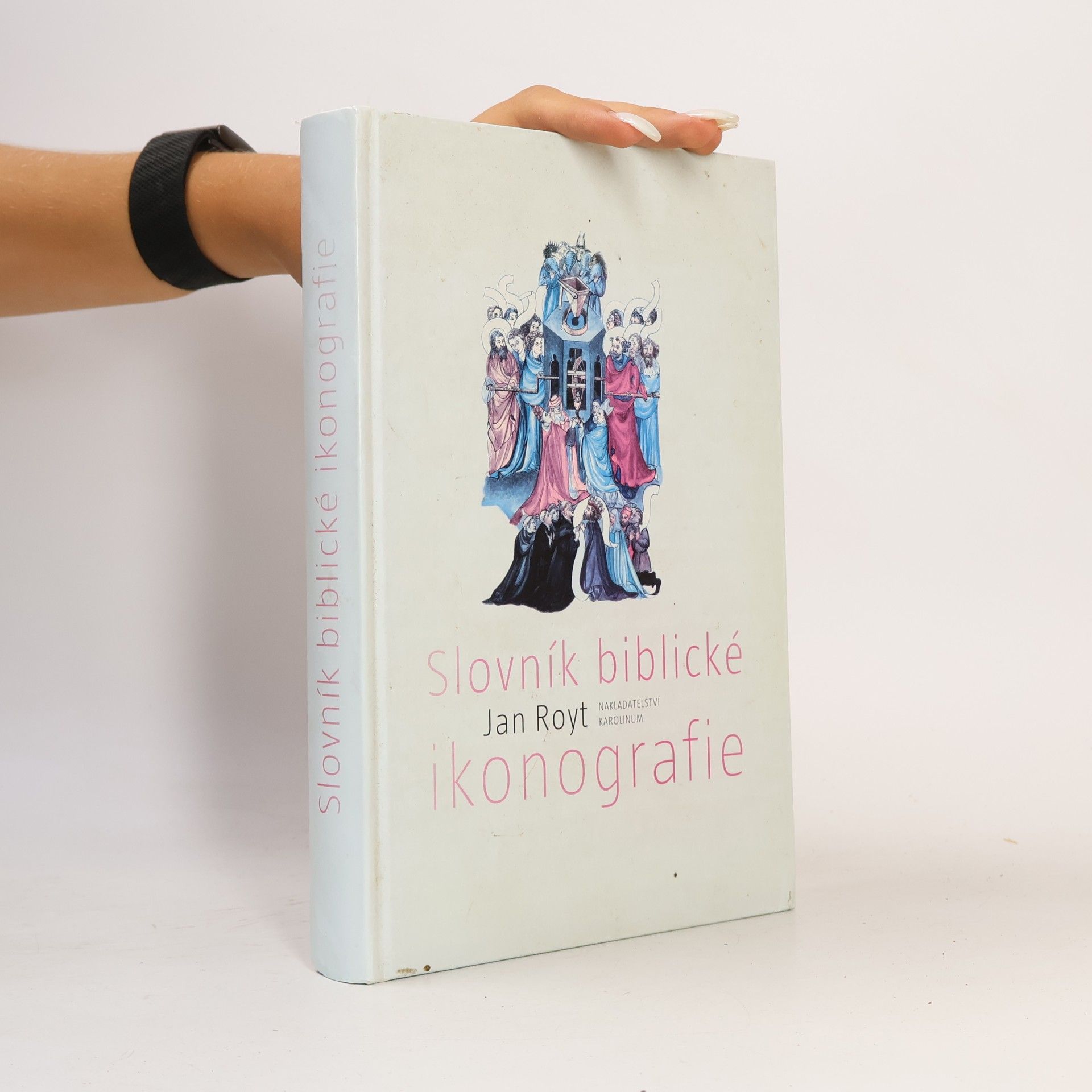 Jan Royt Slovník biblické ikonografie