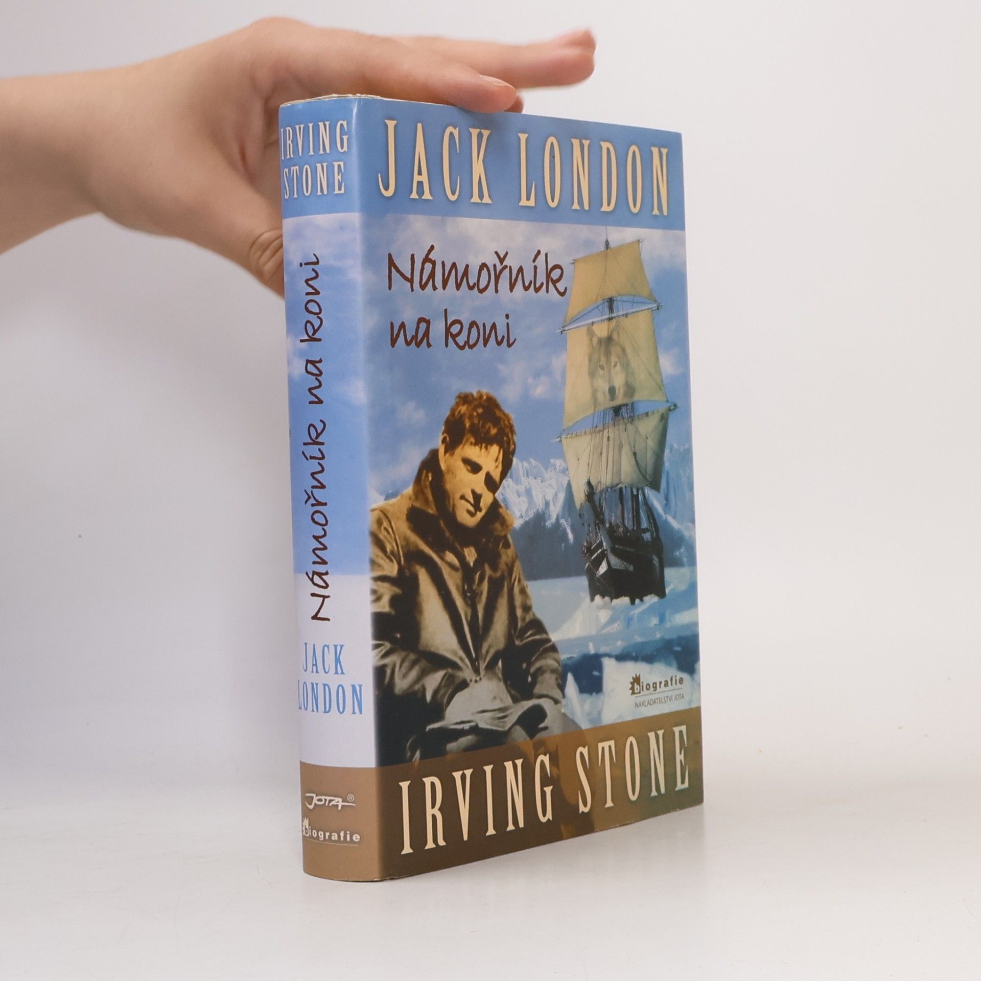 Irving Stone Námořník na koni