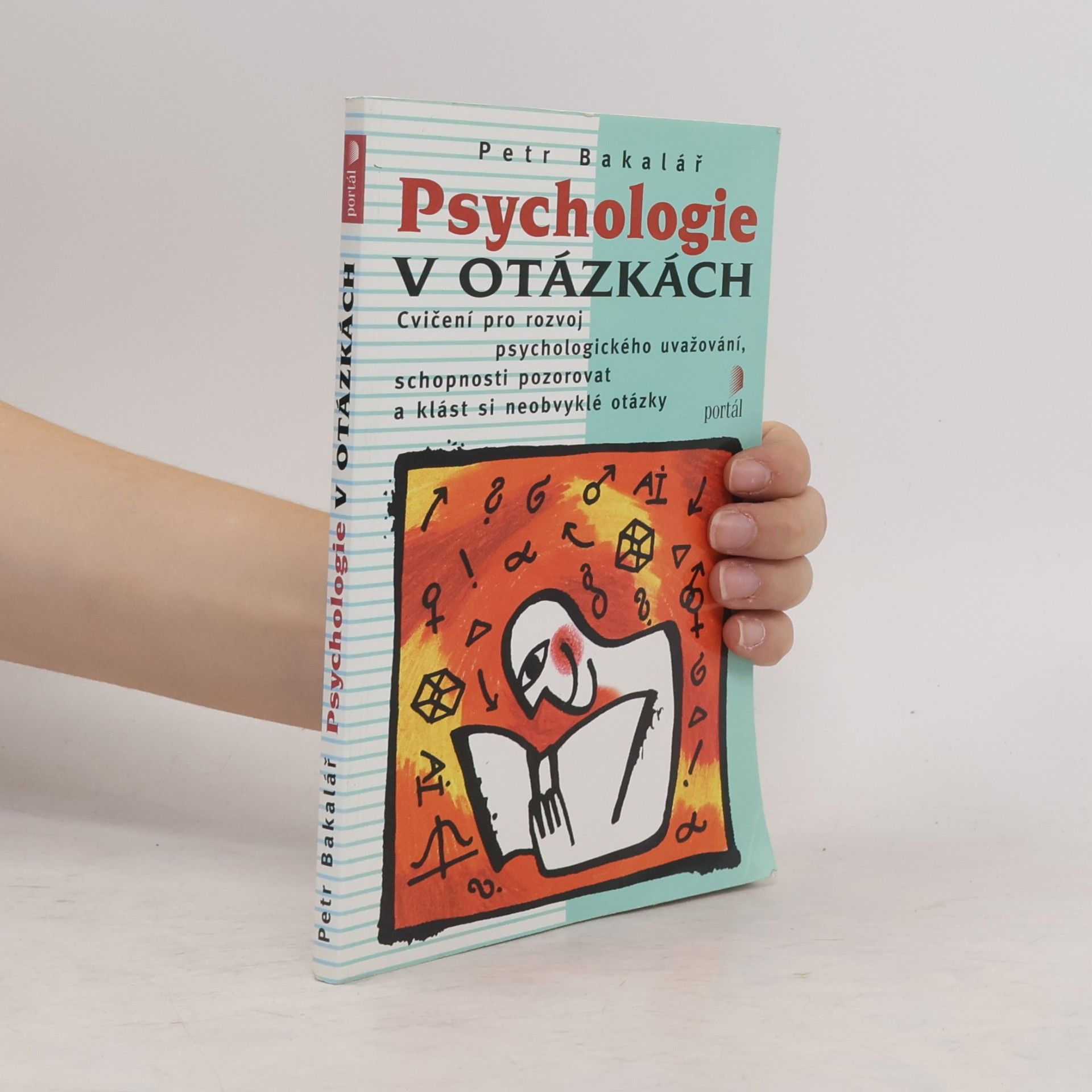Petr Bakalář Psychologie v otázkách