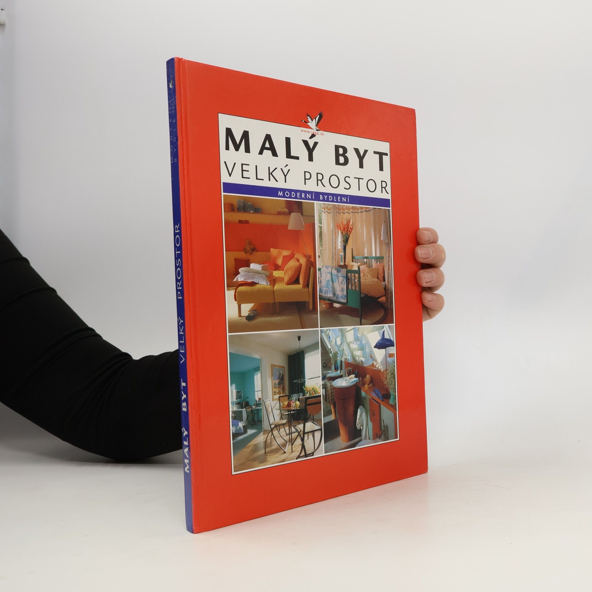 K. Gavalierová Malý byt - velký prostor. Funkční, prostorově úsporné řešení hezkého bydlení