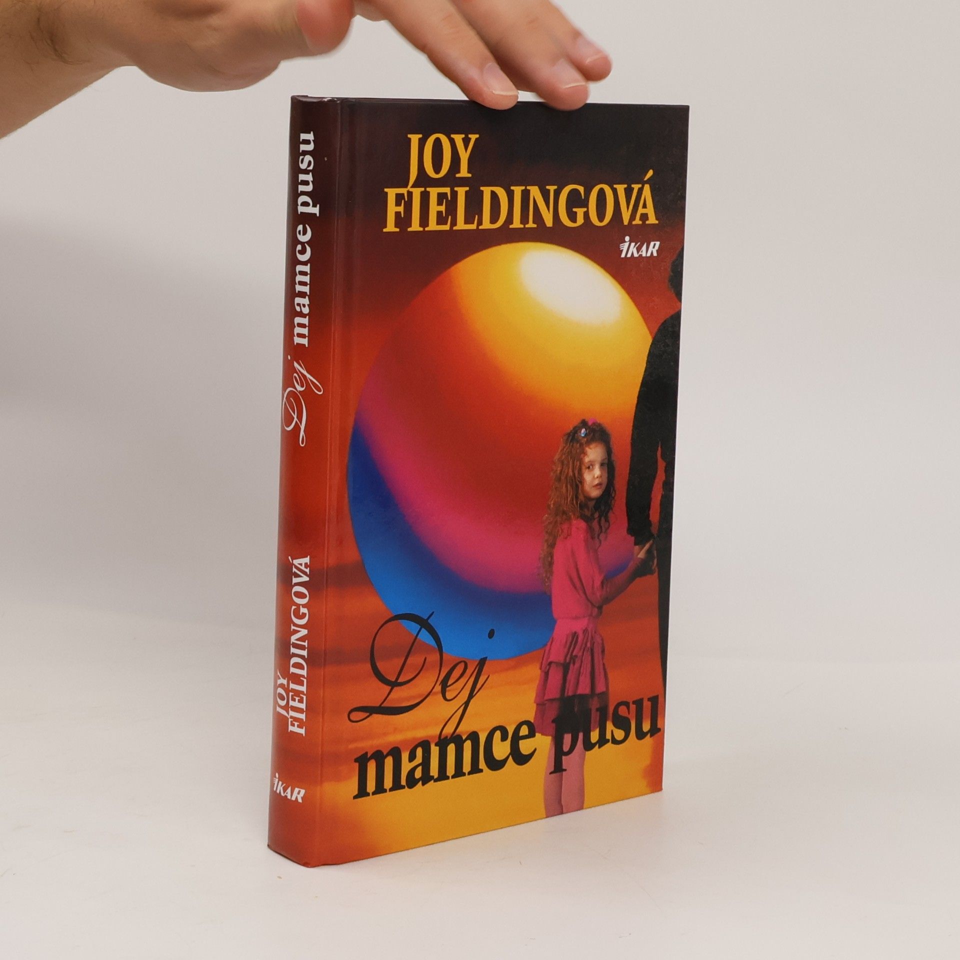 Joy Fielding Dej mamce pusu