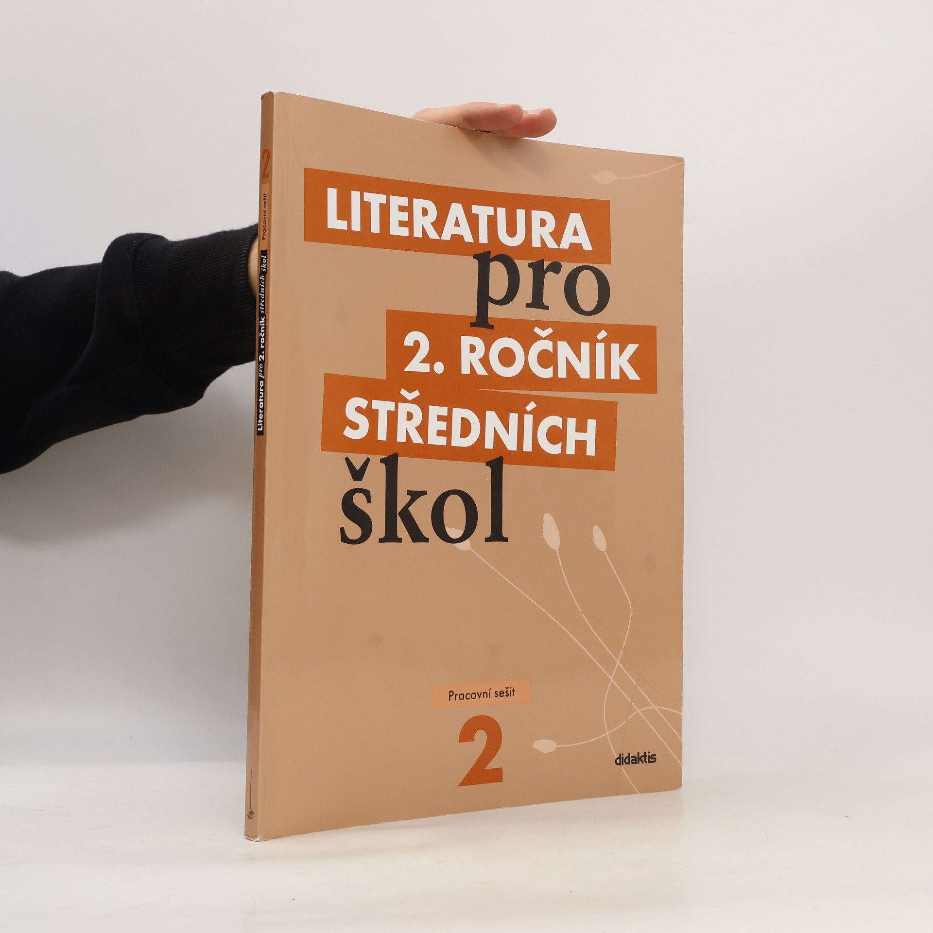 Taťána Polášková Literatura pro 2. ročník středních škol. Pracovní sešit