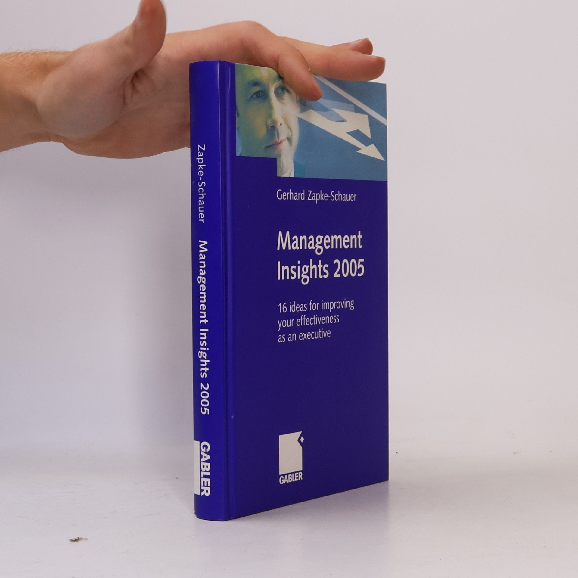 Gerhard Zapke-Schauer Management insights 2005