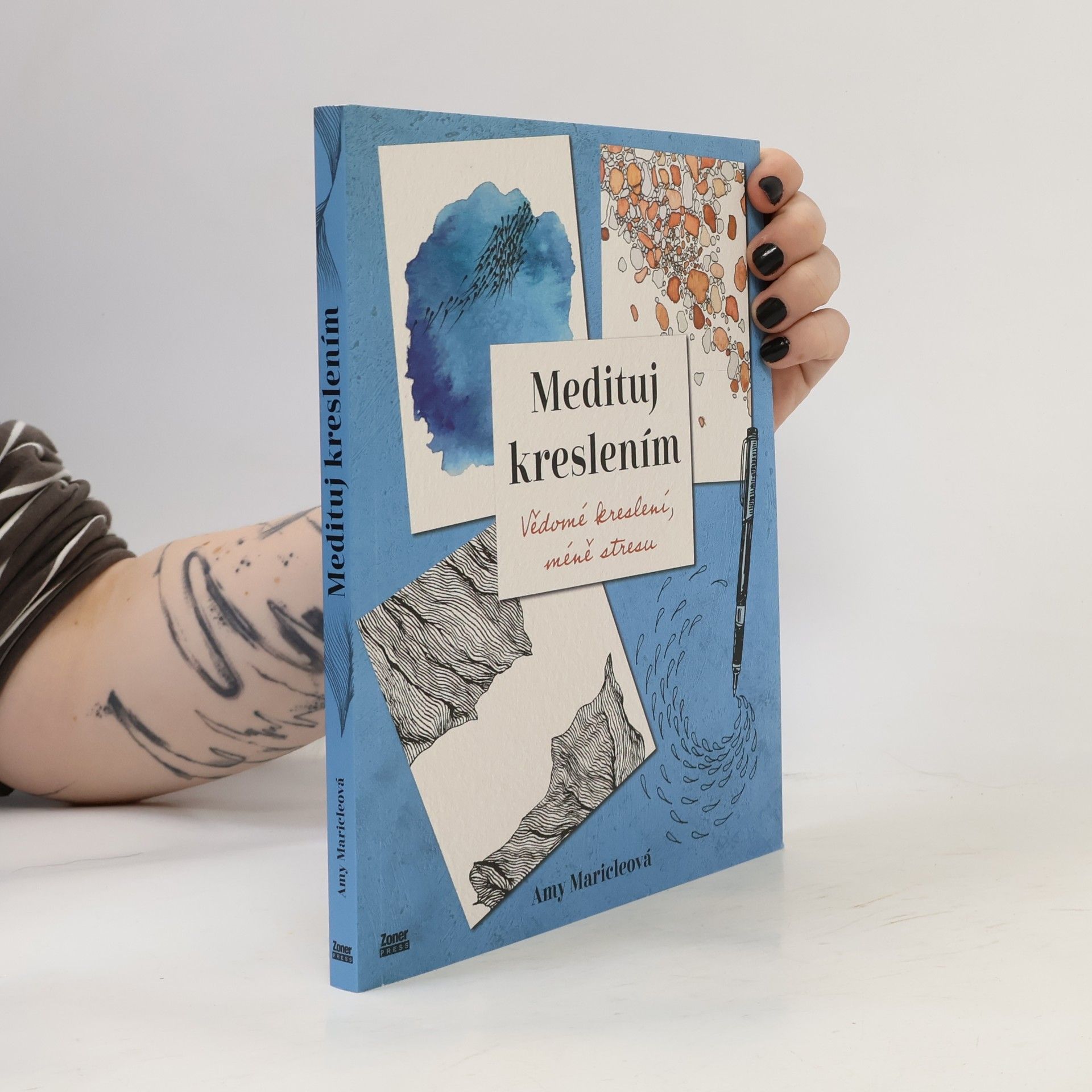 Medituj kreslením : Vědomé kreslení, méně stresu