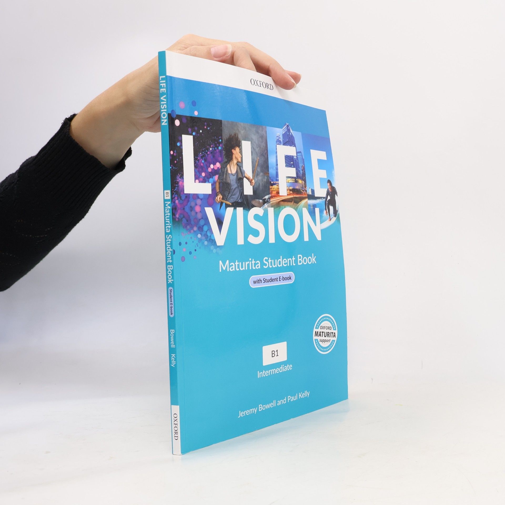 Jeremy Bowell Life Vision. Maturita Student Book. B1 Intermediate