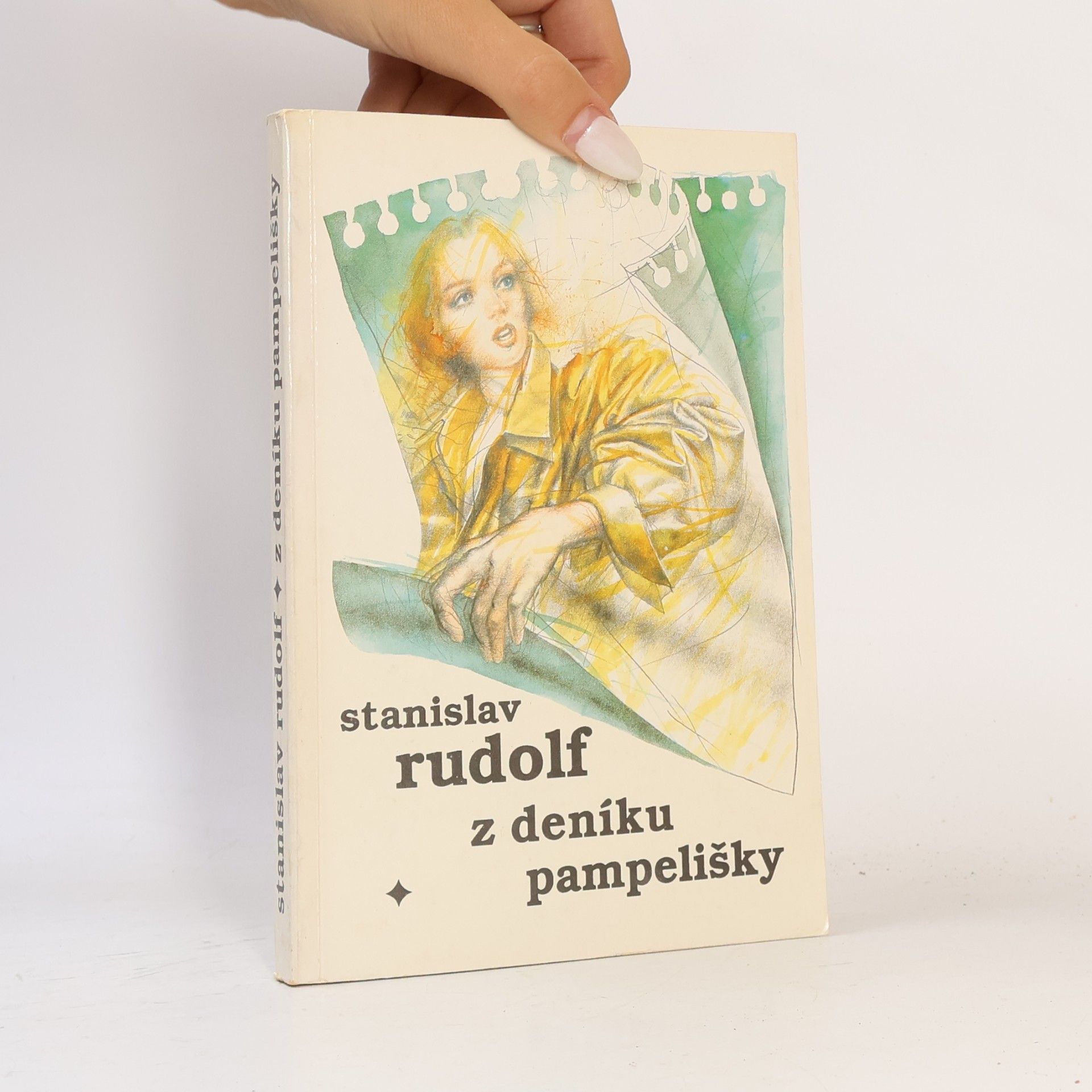 Stanislav Rudolf Z deníku pampelišky
