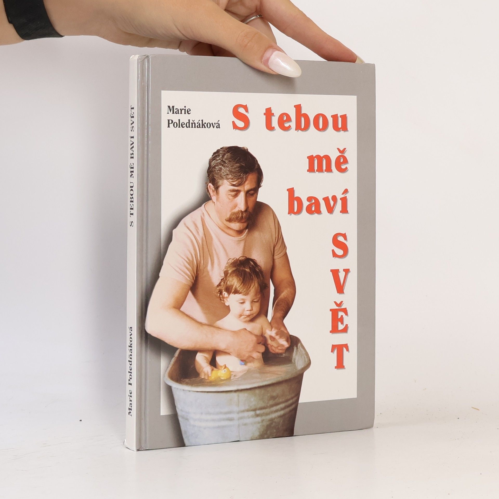 Marie Poledňáková S tebou mě baví svět
