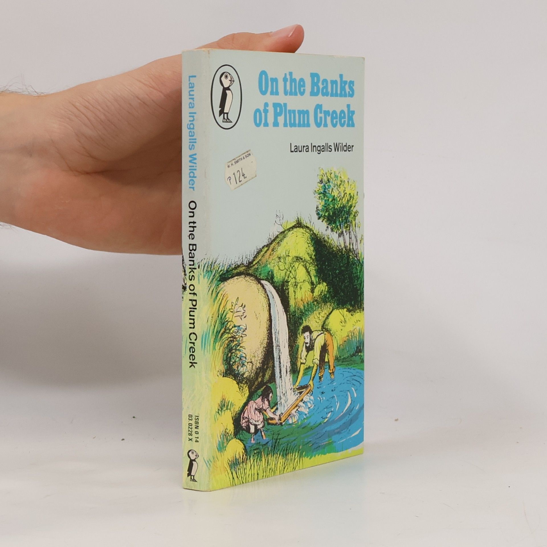 Laura Ingalls Wilder On the banks of Plum Creek