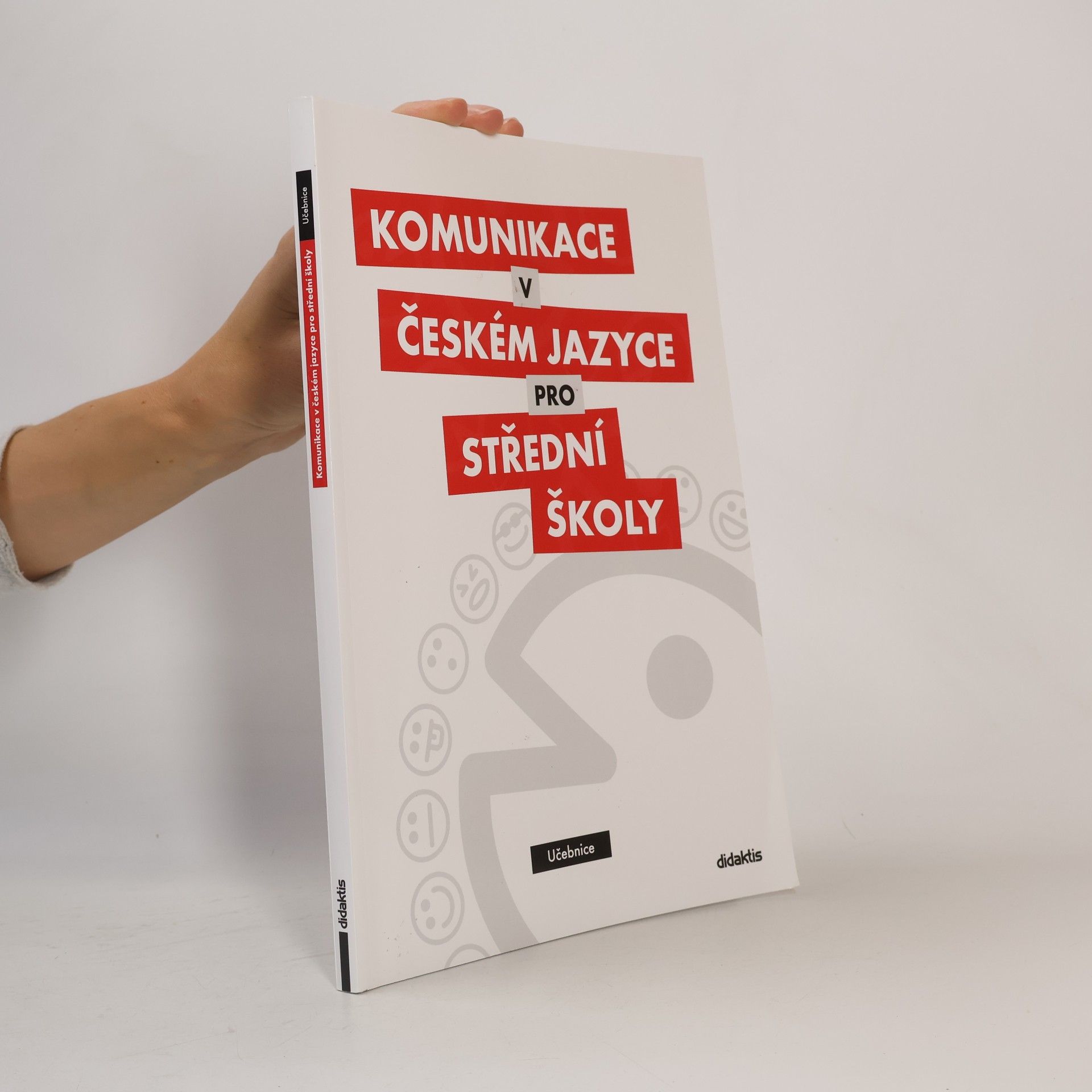Olga Čelišová Komunikace v českém jazyce pro střední školy