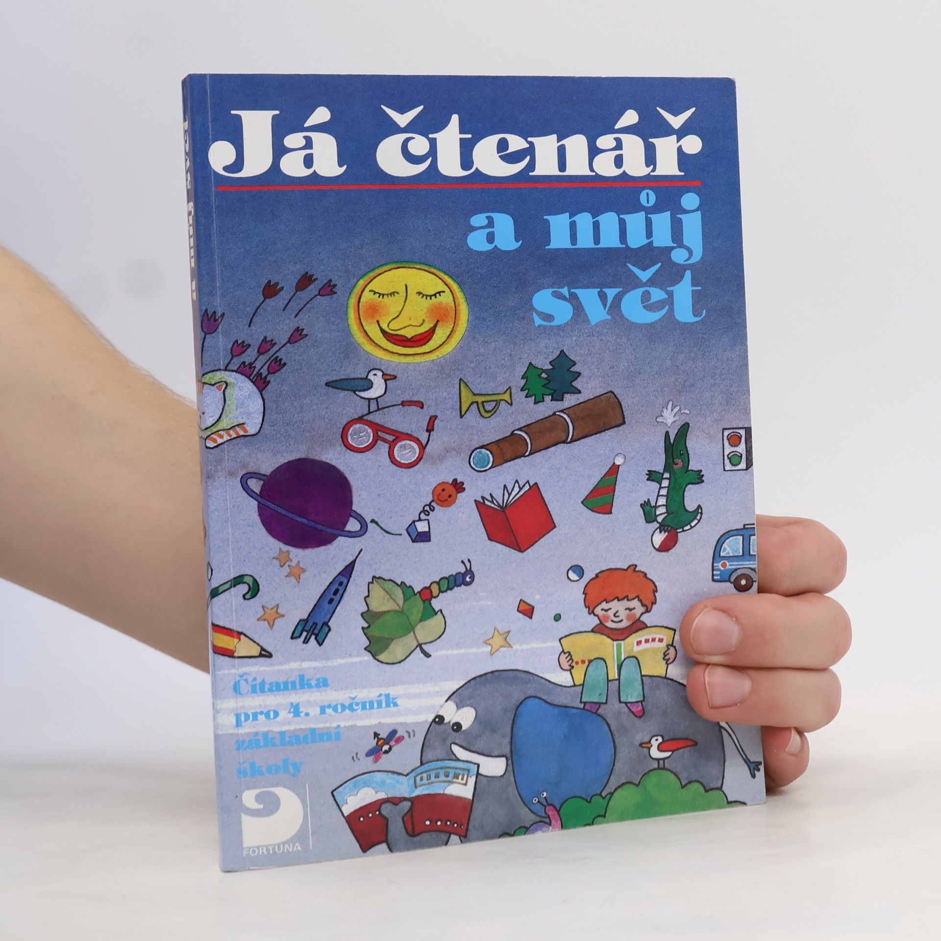 Marie Vondrů Já čtenář a můj svět. Čítanka pro 4. ročník základní školy