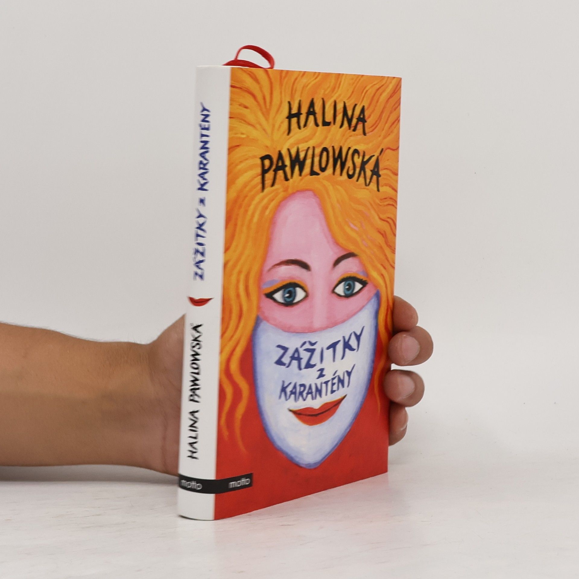 Halina Pawlowská Zážitky z karantény