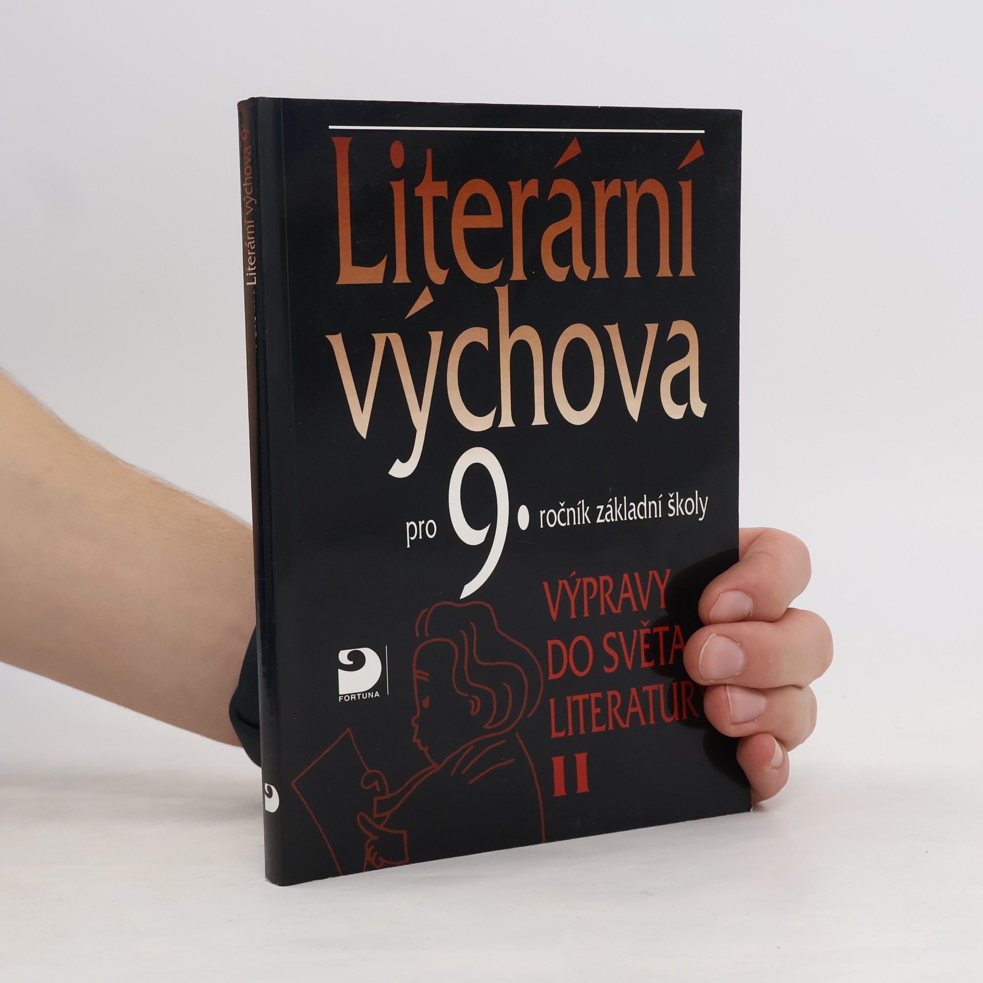 Vladimír Nezkusil Literární výchova pro 9. ročník základní školy. Výpravy do světa literatury II.