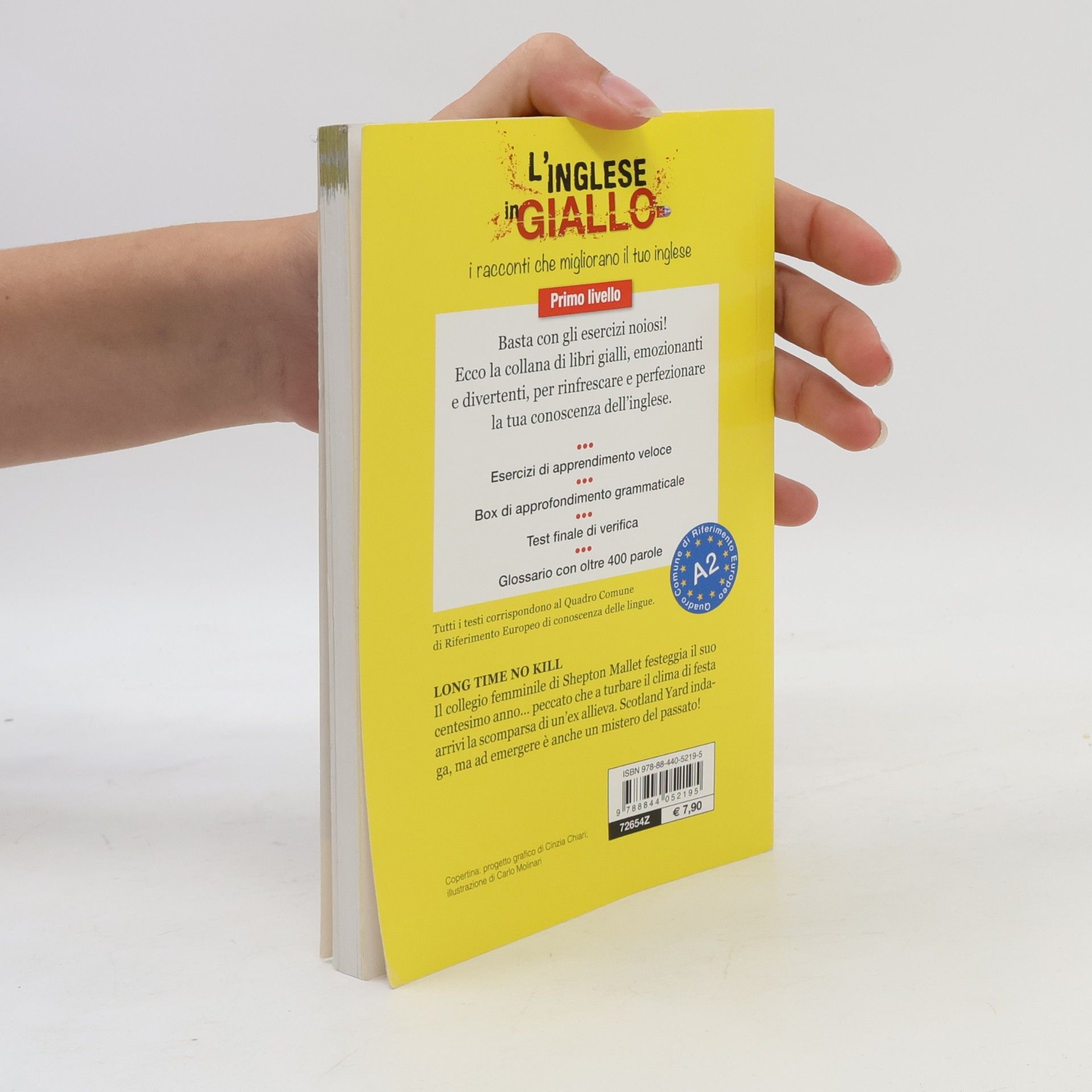 Caroline Simpson L'inglese in giallo: Long time, no kill. I racconti che migliorano il tuo inglese! Primo livello