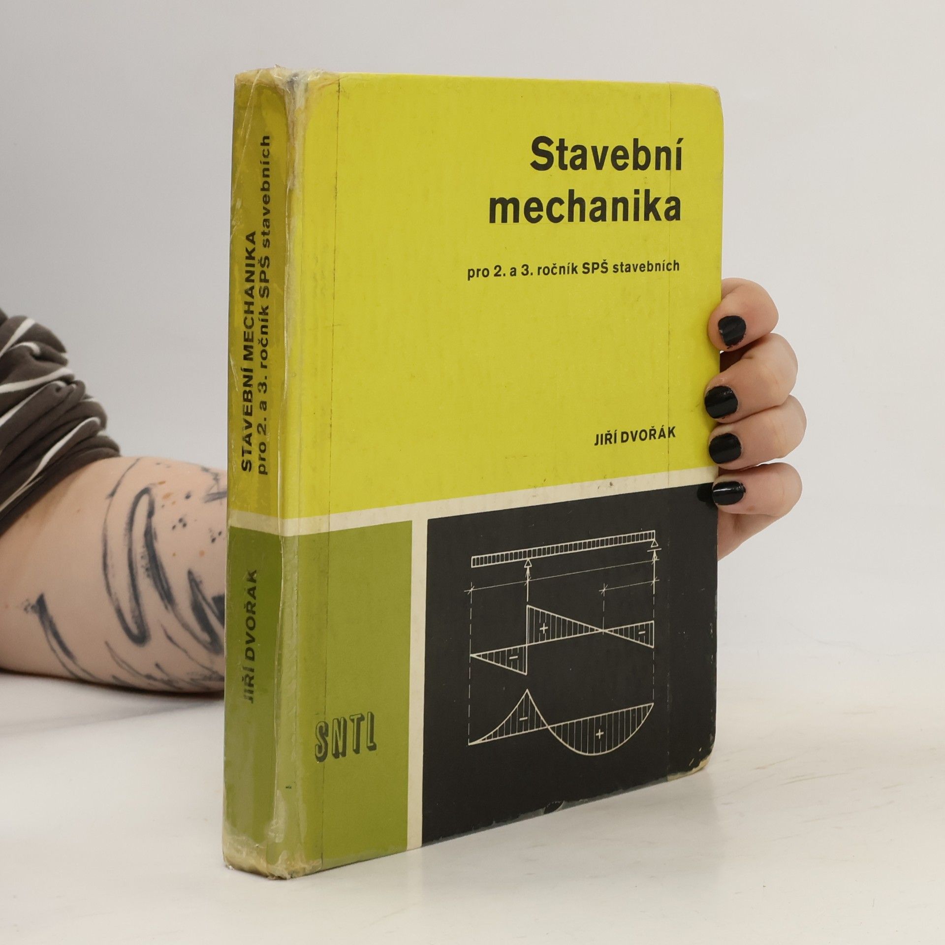 Jiří Dvořák Stavební mechanika pro 2. a 3. ročník středních průmyslových škol stavebních
