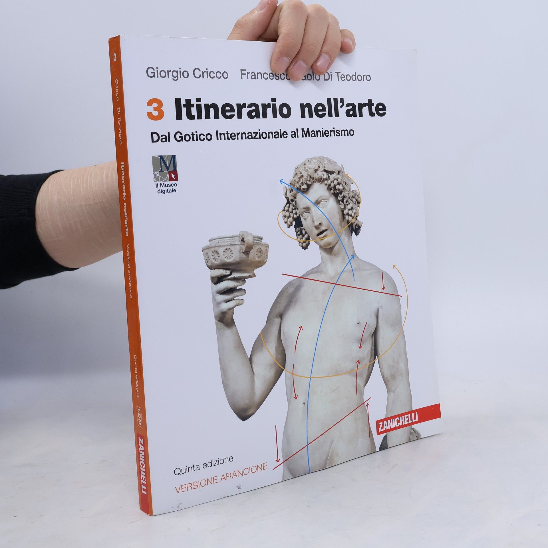 Francesco Paolo Di Teodoro 3 Itinerario nell'arte. Dal Gotico Internazionale al Manierismo