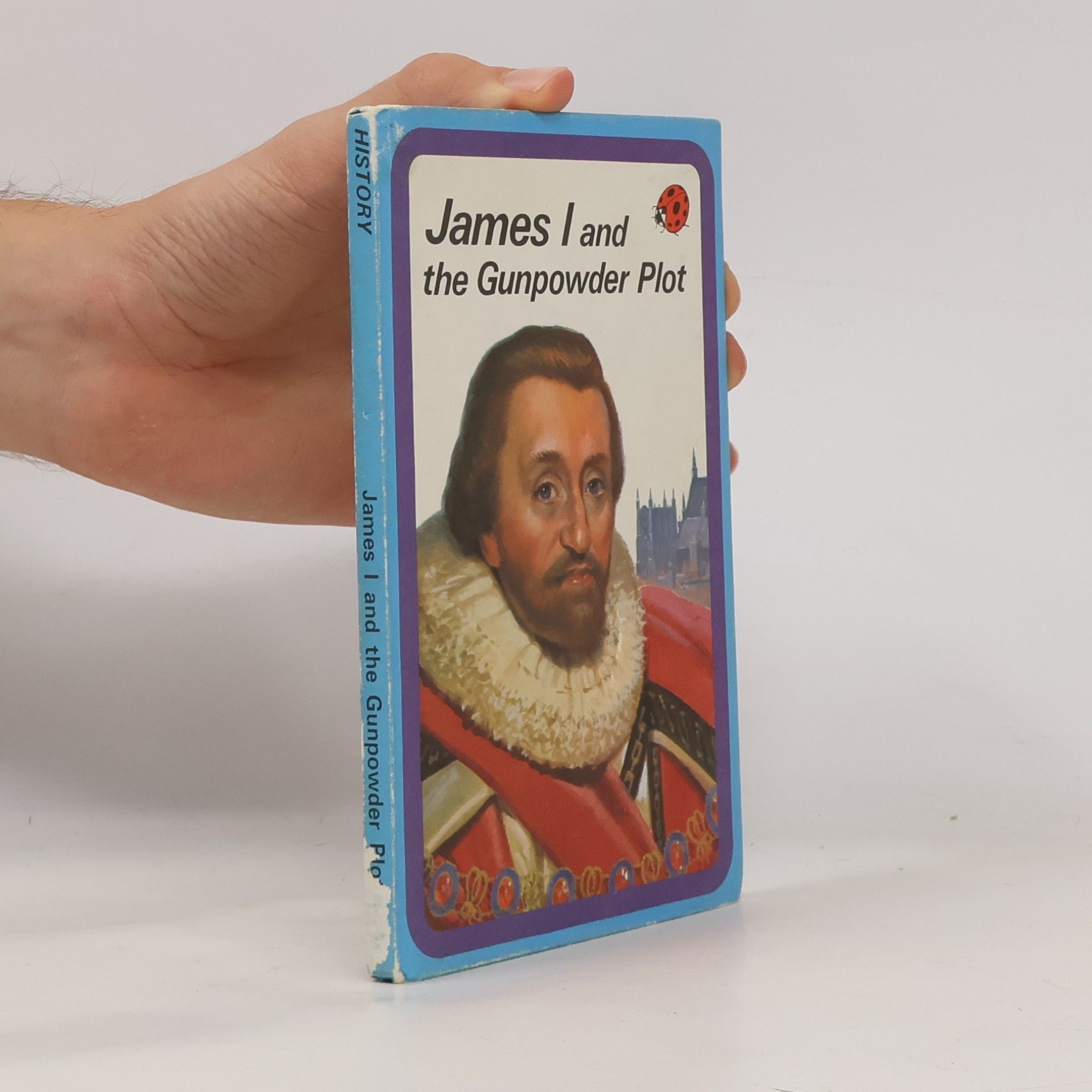 L. Du Garde Peach James I and the Gunpowder Plot