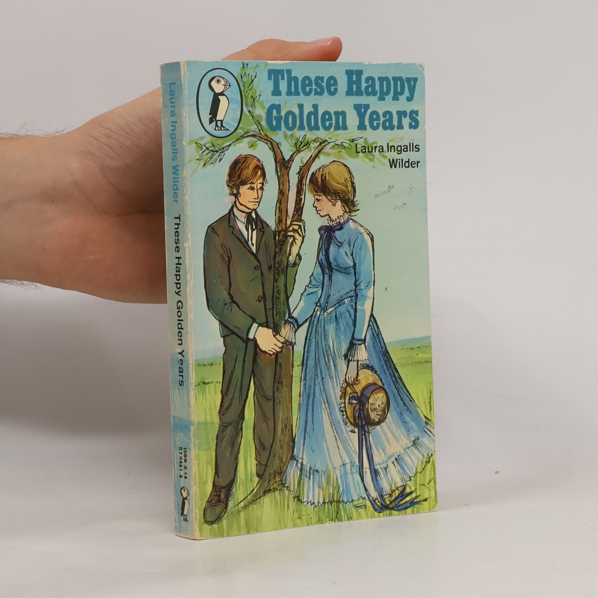 Laura Ingalls Wilder These happy golden years