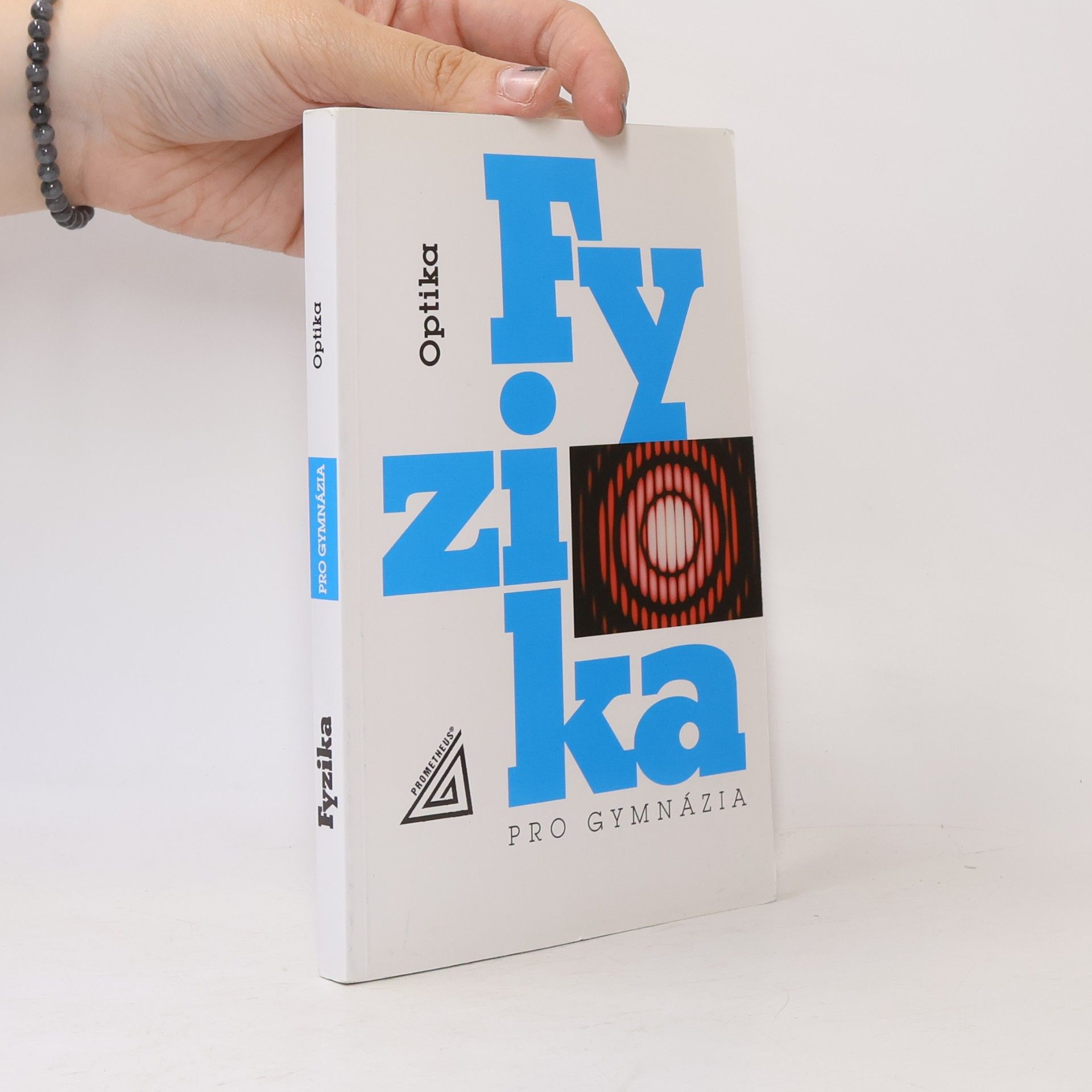 Oldřich Lepil Fyzika pro gymnázia. Optika