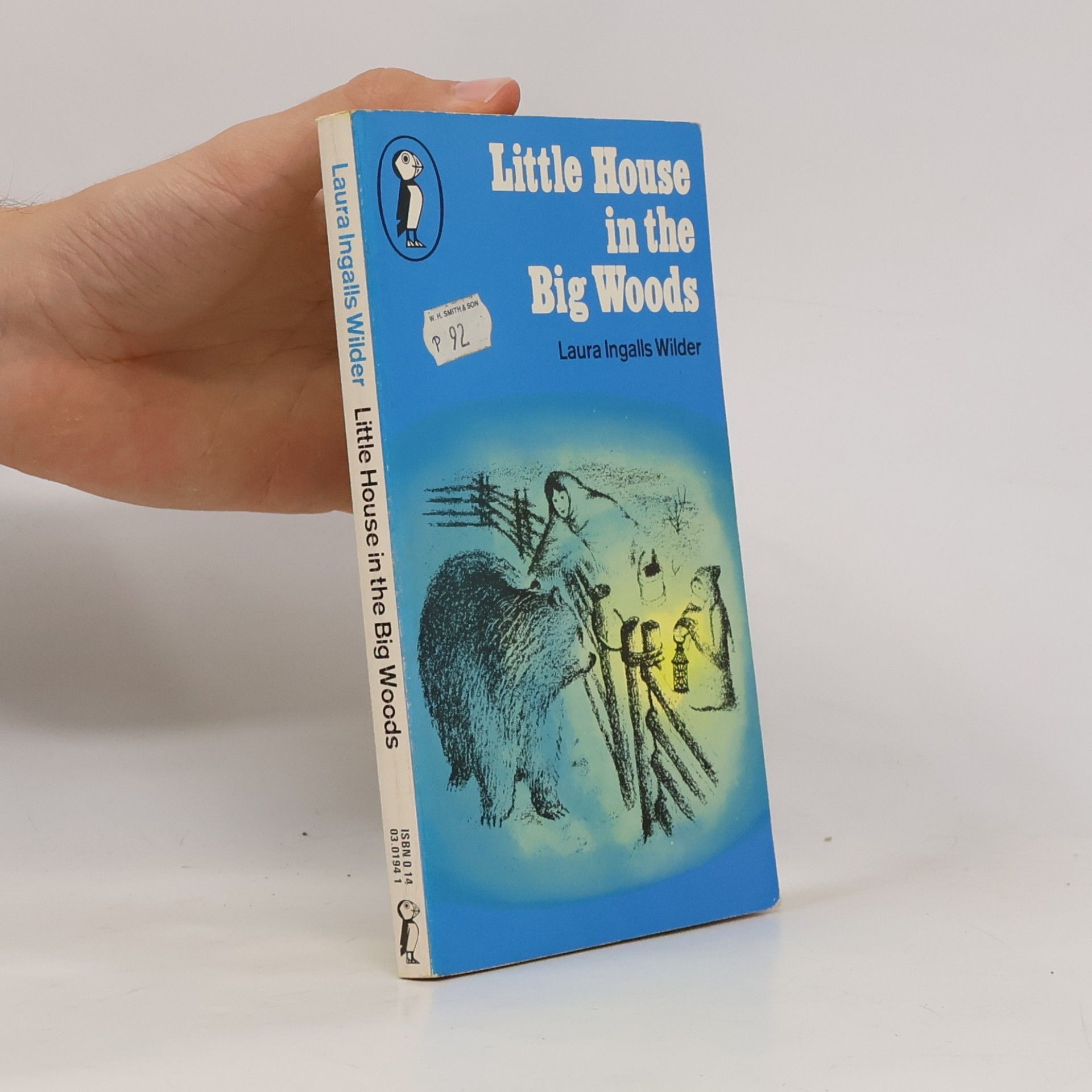 Laura Ingalls Wilder Little house in the big woods