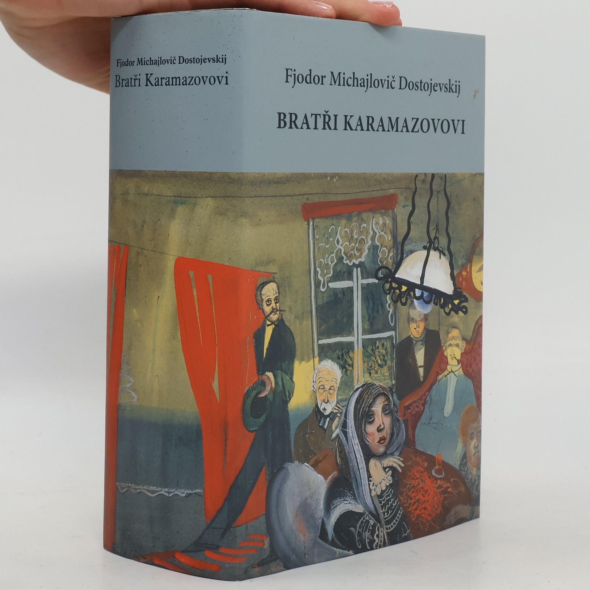 Fiodor Michajlovič Dostojevskij Bratři Karamazovi