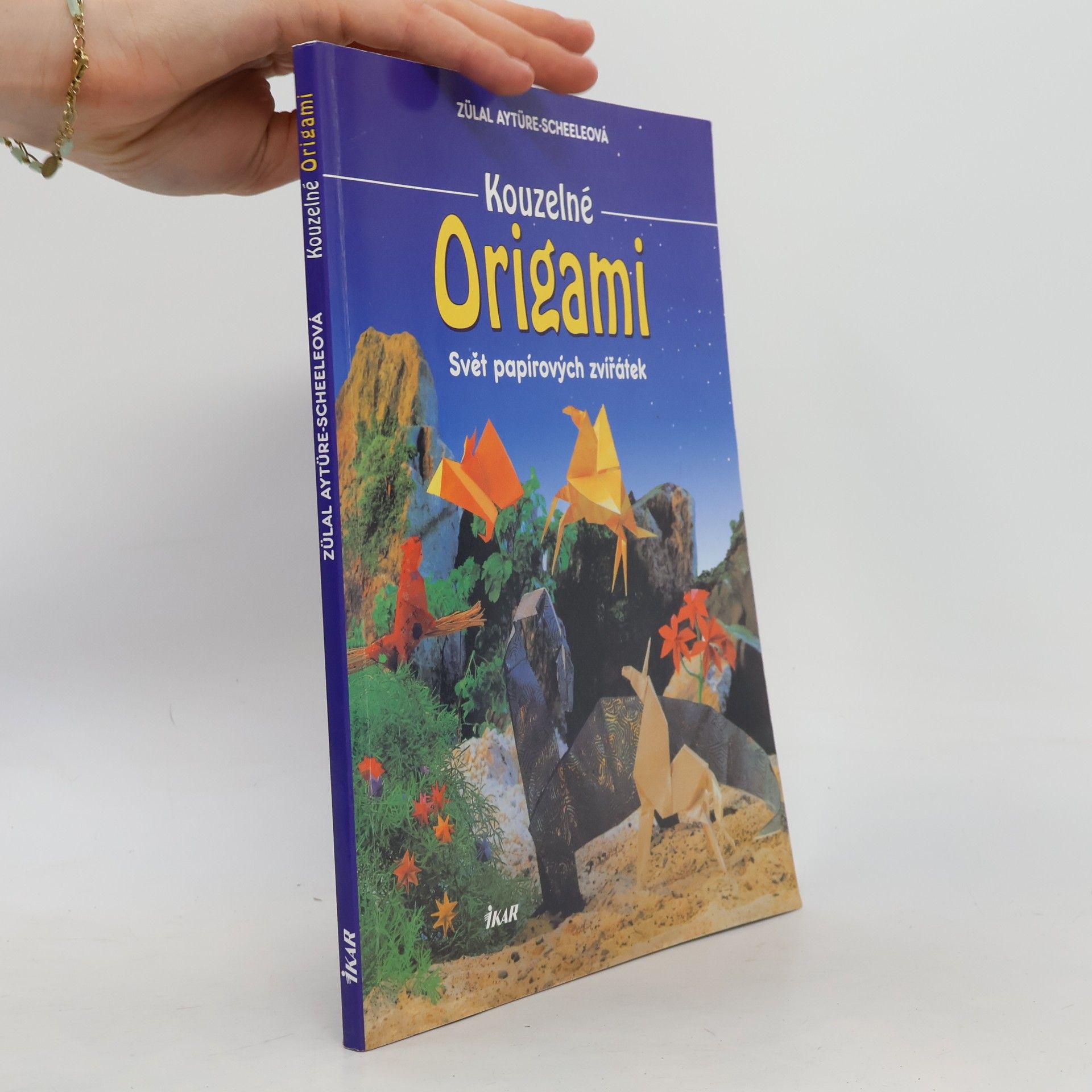 Zülal AytüreScheele Kouzelné origami: Svět papírových zvířátek
